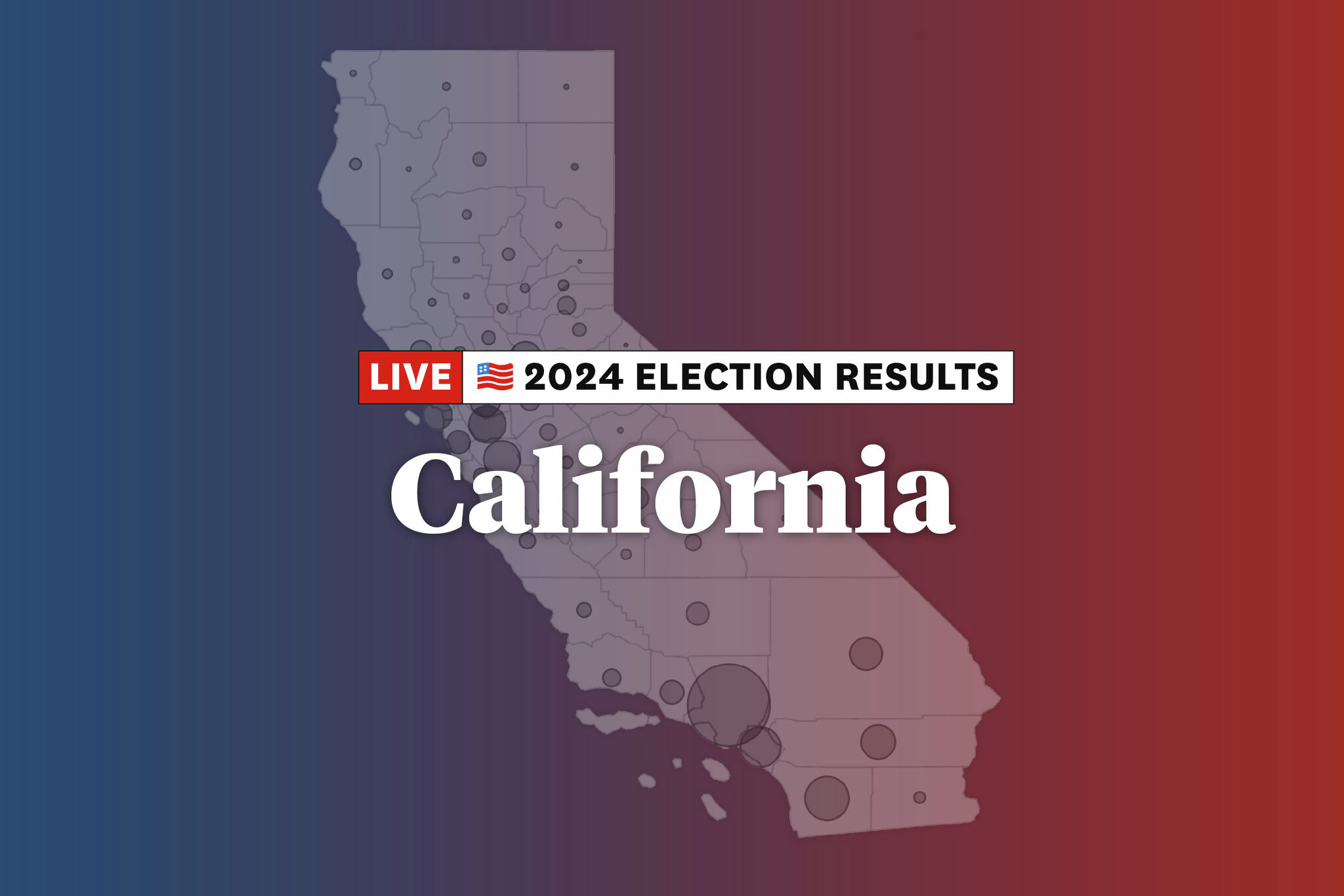 California Election Results and Live Maps Nov. 2024
