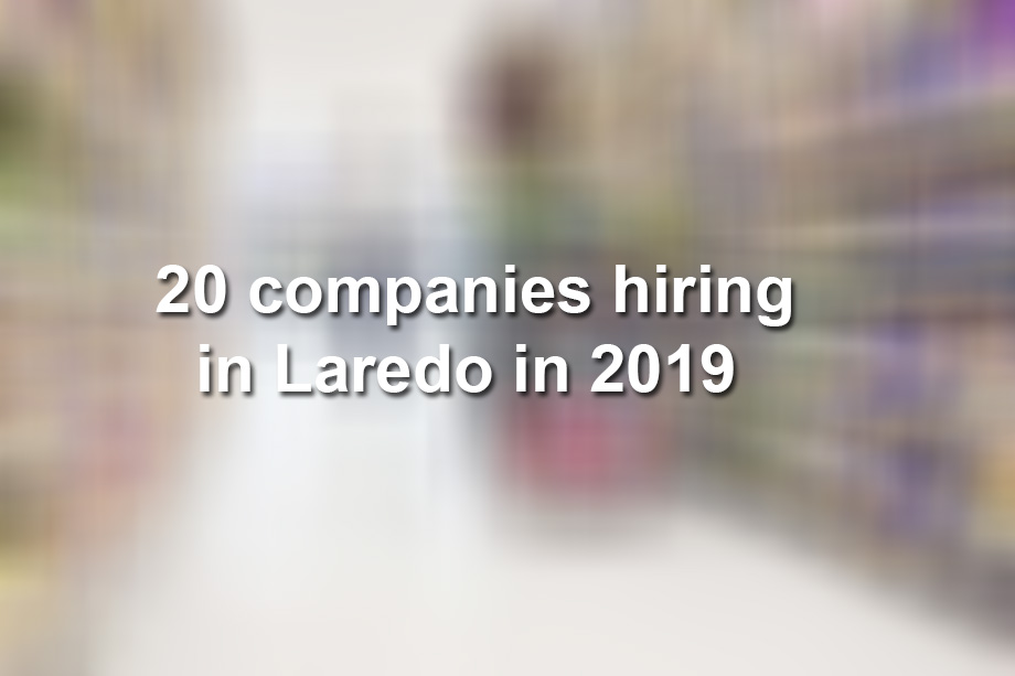 Laredo jobs hiring in 2019