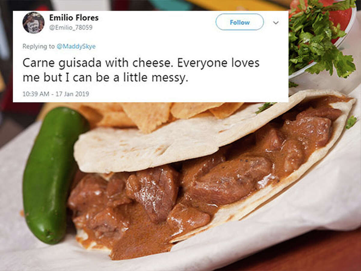 @emilio_78059: "Carne guisada with cheese. Everyone loves me but I can be a little messy."