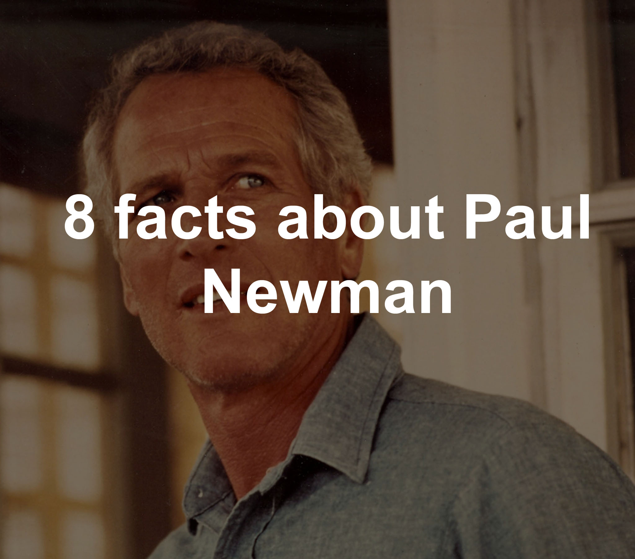 Happy 92nd Birthday Paul Newman 8 Things To Know About Butch Cassidy