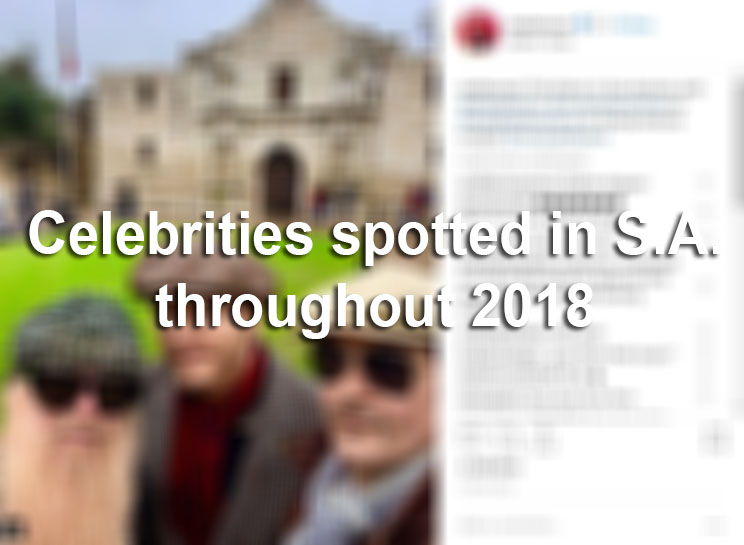 Celebrities spotted in San Antonio throughout 2018