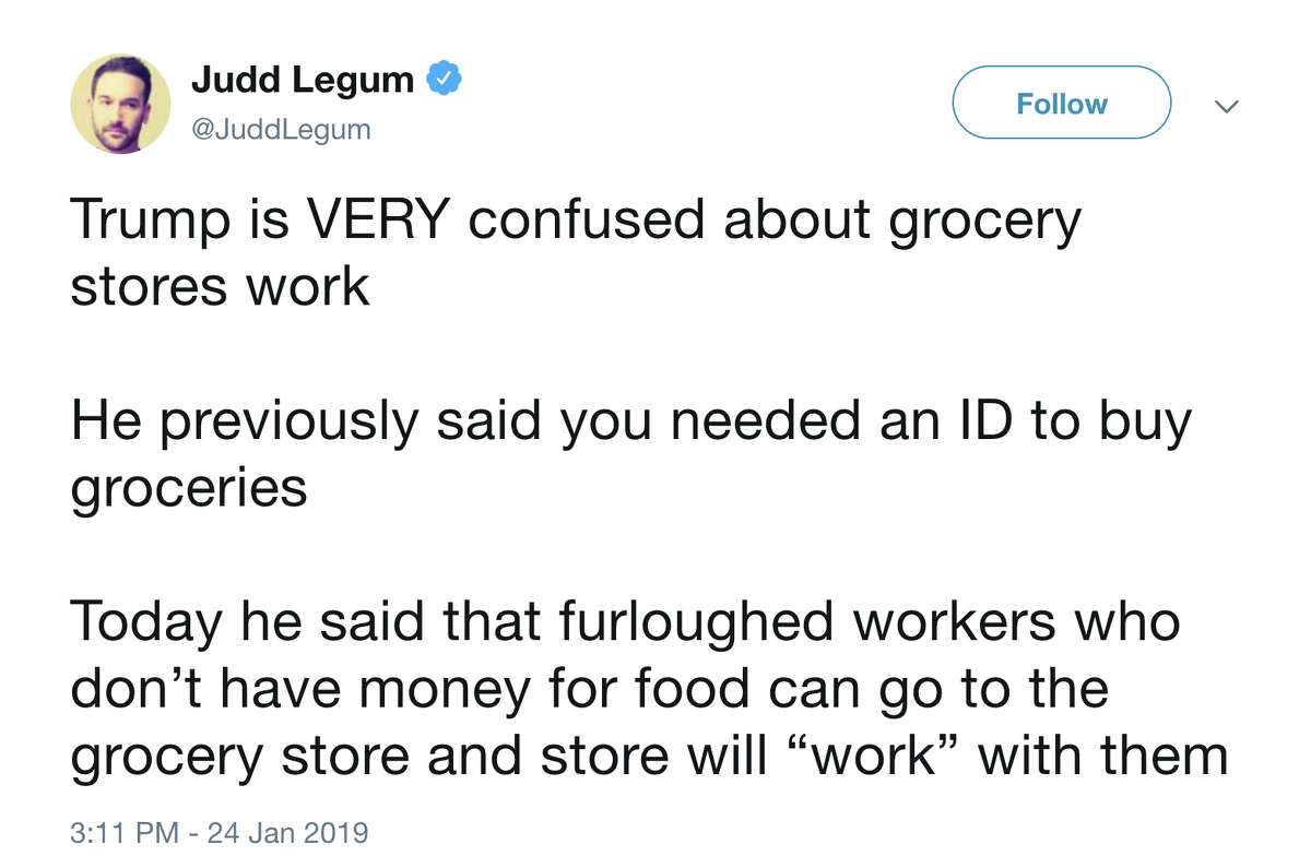 Twitter reaction to President Trump's comments on grocery stores and the government shutdown.