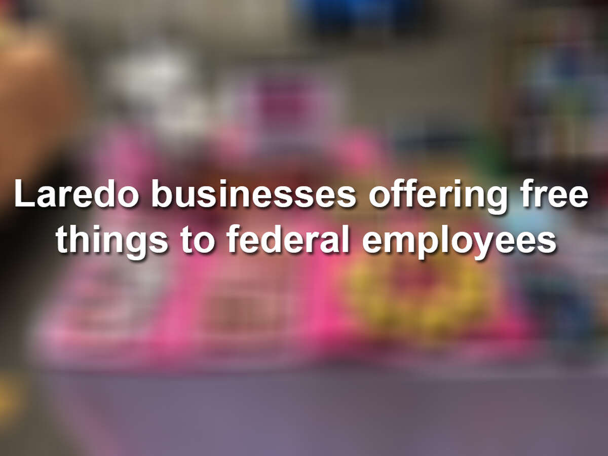 Keep scrolling to see Laredo businesses offering freebies to federal employees during shutdown.