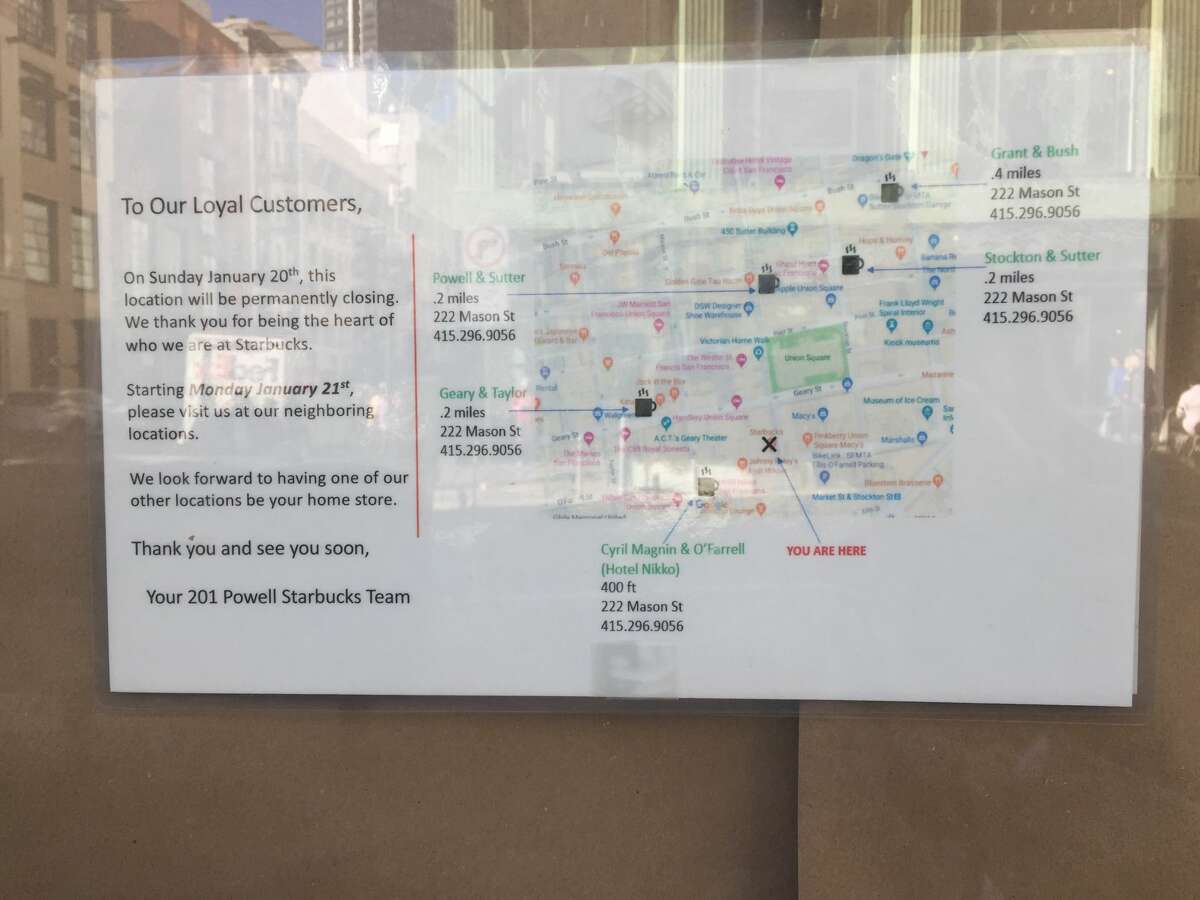 A sign posted in the window of a Starbucks closed at 201 Powell St. in San Francisco's Union Square thanked customers.