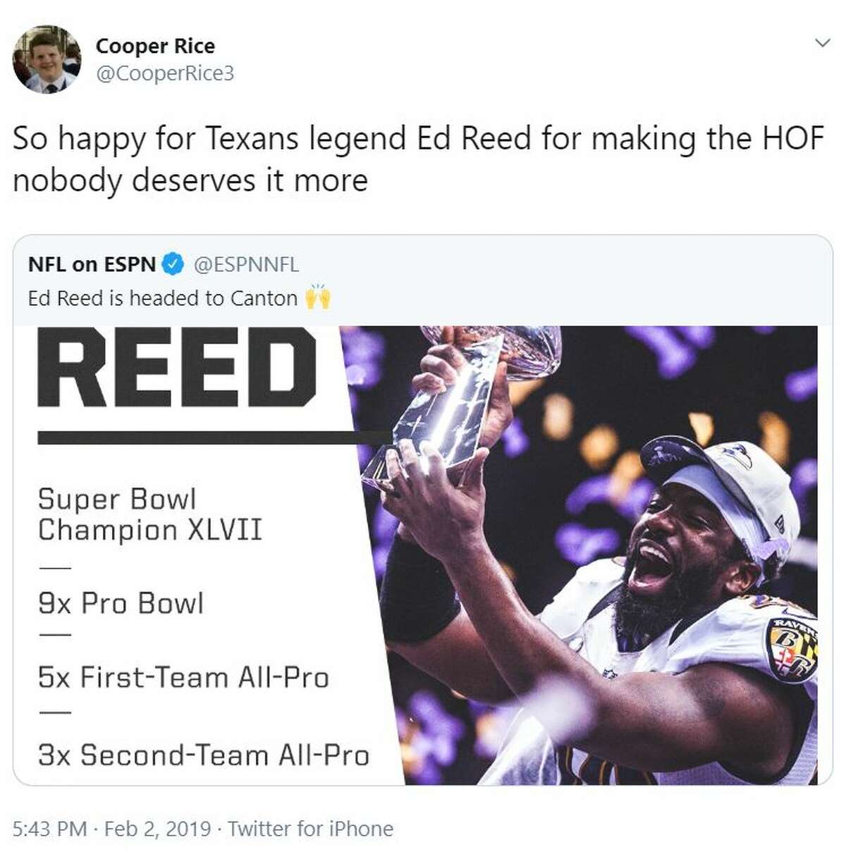 "So happy for Texans legend Ed Reed for making the HOF nobody deserves it more" - @CooperRice3