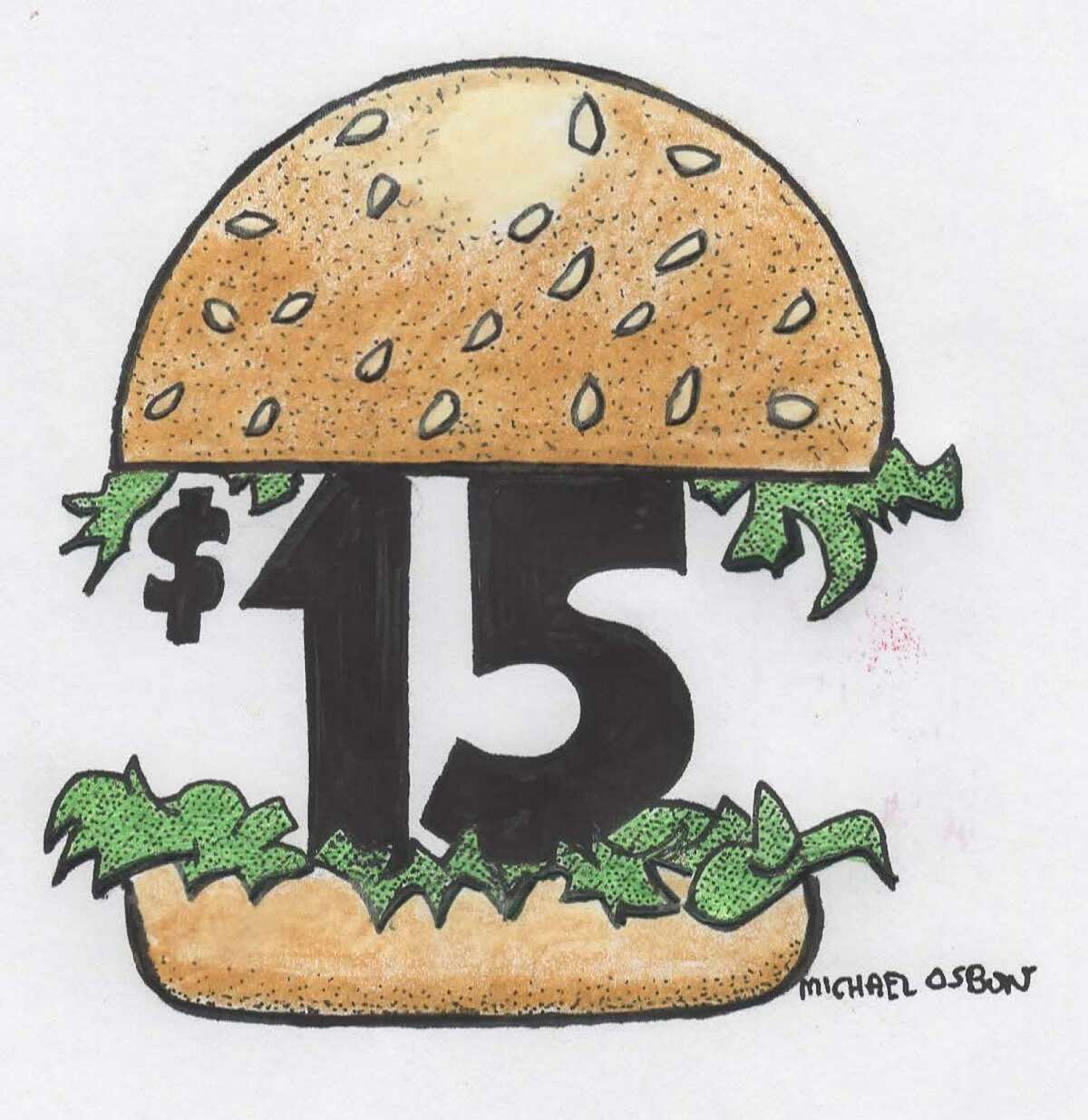 This artwork by Michael Osbun refers to raising the minimum wage to $15/hour.