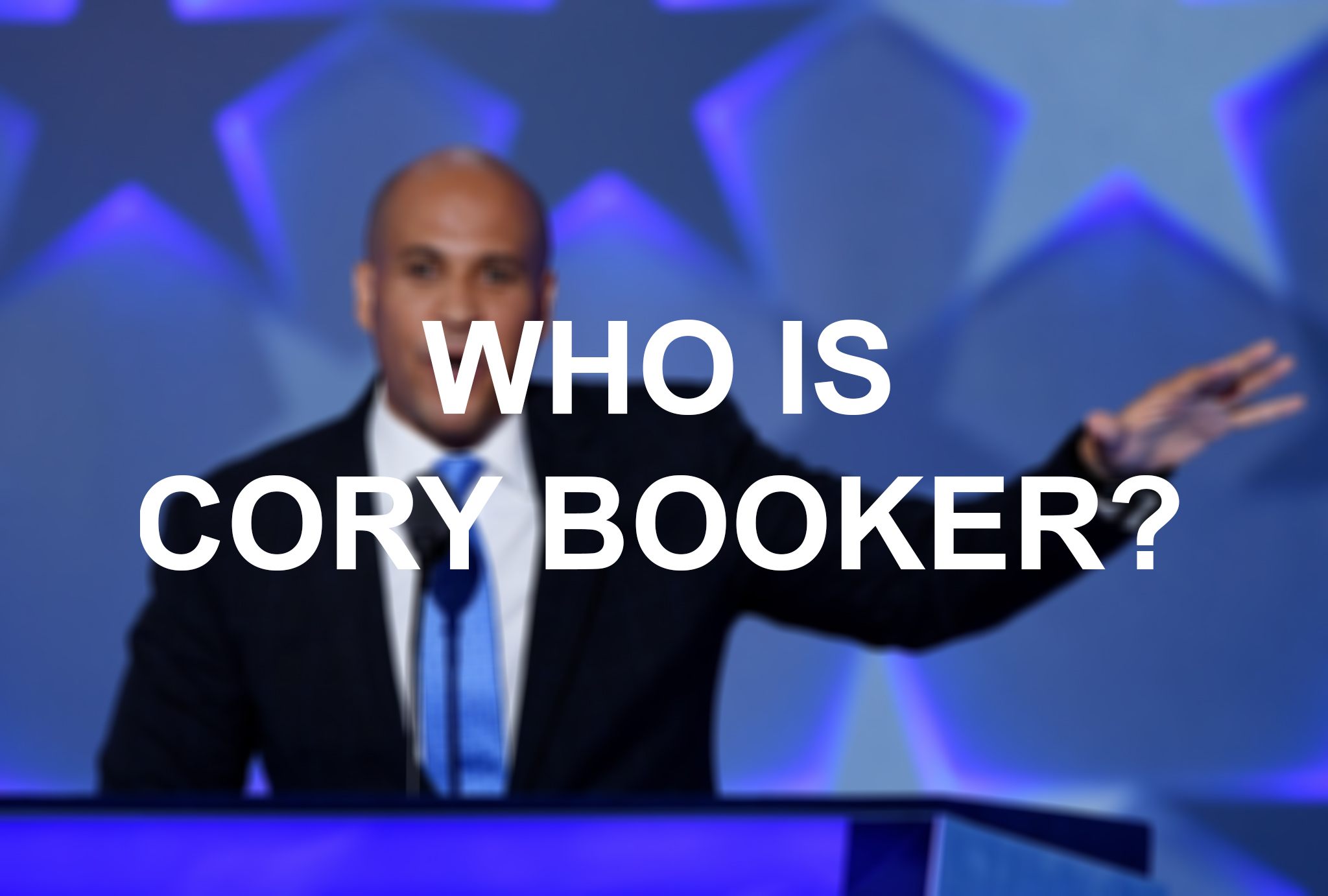 Who is Cory Booker?