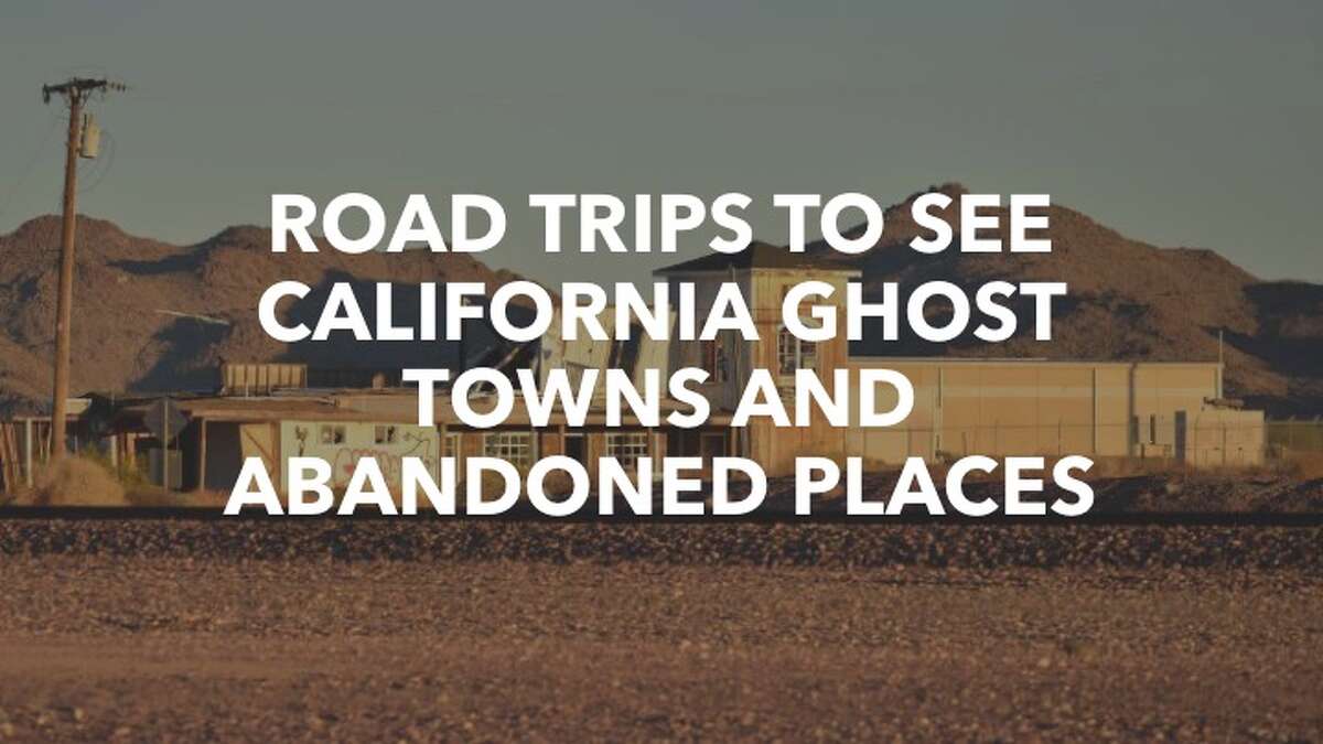 Road Trip: Ghost Town Tour, Visit California