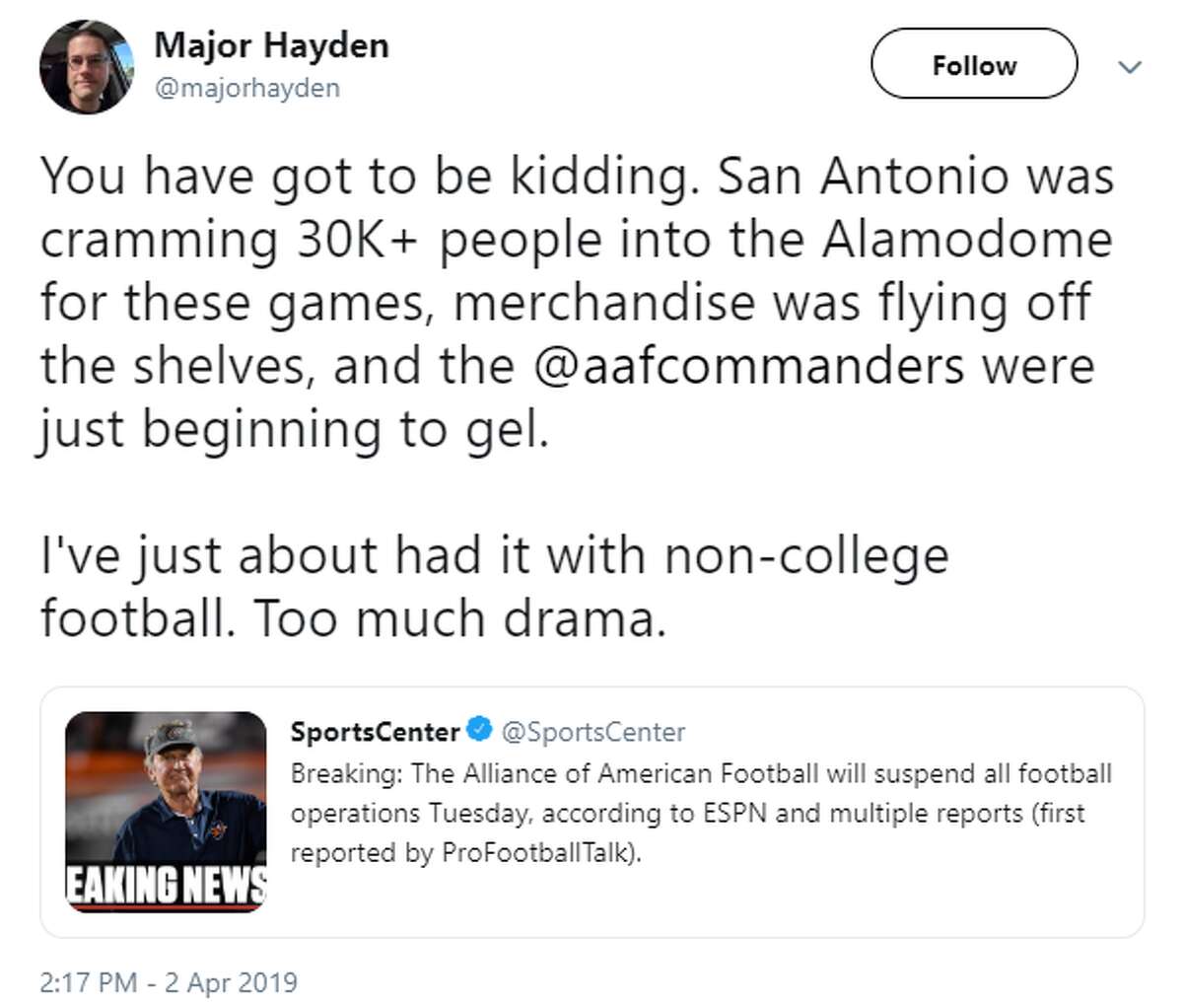 @majorhayden: You have got to be kidding. San Antonio was cramming 30K+ people into the Alamodome for these games, merchandise was flying off the shelves, and the @aafcommanders were just beginning to gel.