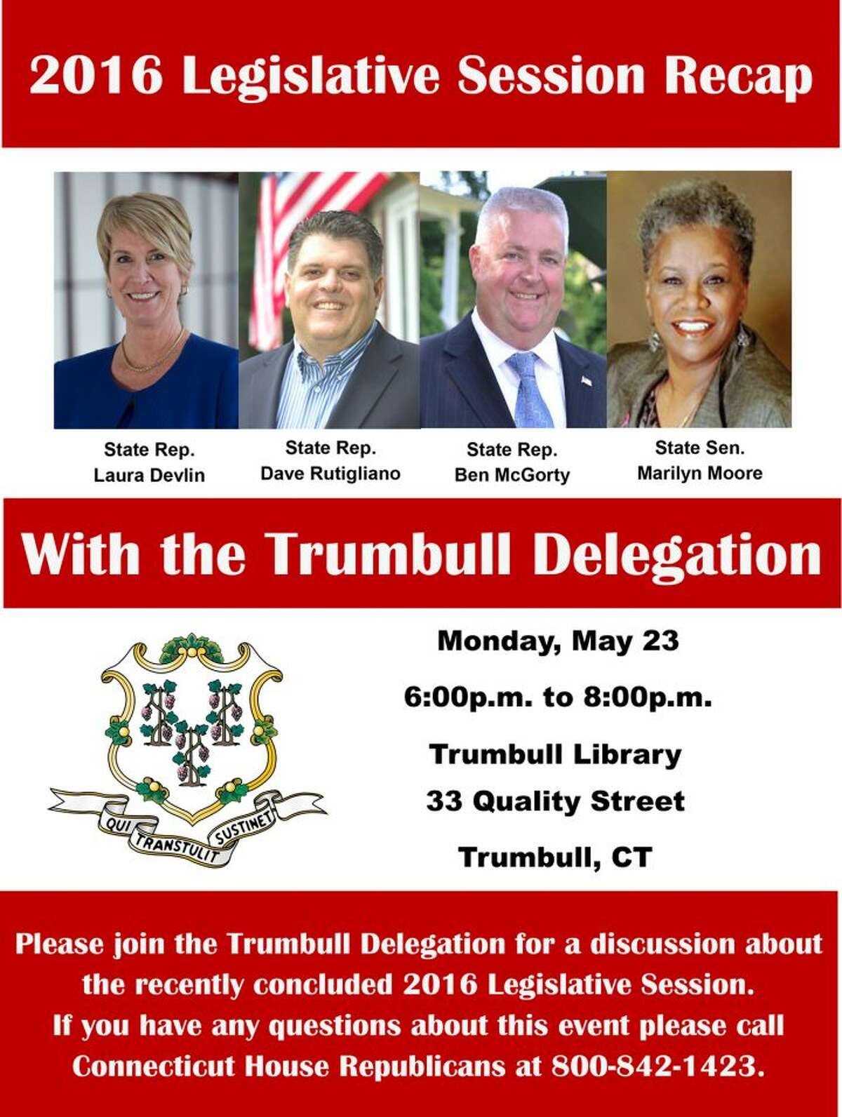 Trumbull legislators will meet with residents May 23 to explain all that they've been up to in Hartford this year.