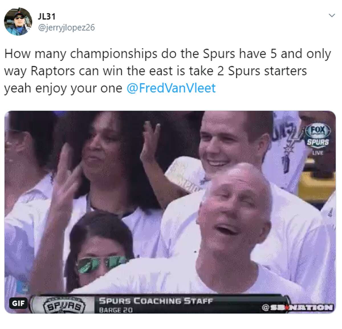 @jerrylopez26: How many championships do the Spurs have 5 and only way Raptors can win the east is take 2 Spurs starters yeah enjoy your one @FredVanVleet