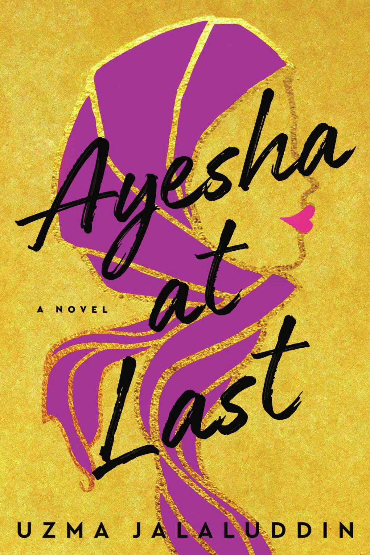 Ayesha At Last, by Uzma Jalaluddin