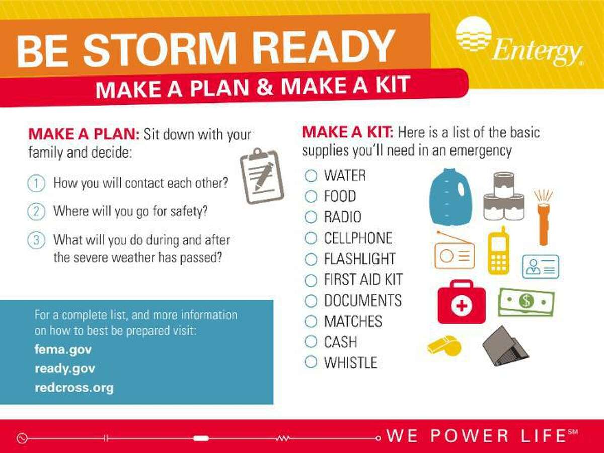 Officials with Entergy Texas, the company that provides electrical and power to hundreds of thousands of residents across the region, sent out this tip sheet with what to do and gather when preparing an emergency hurricane kit.