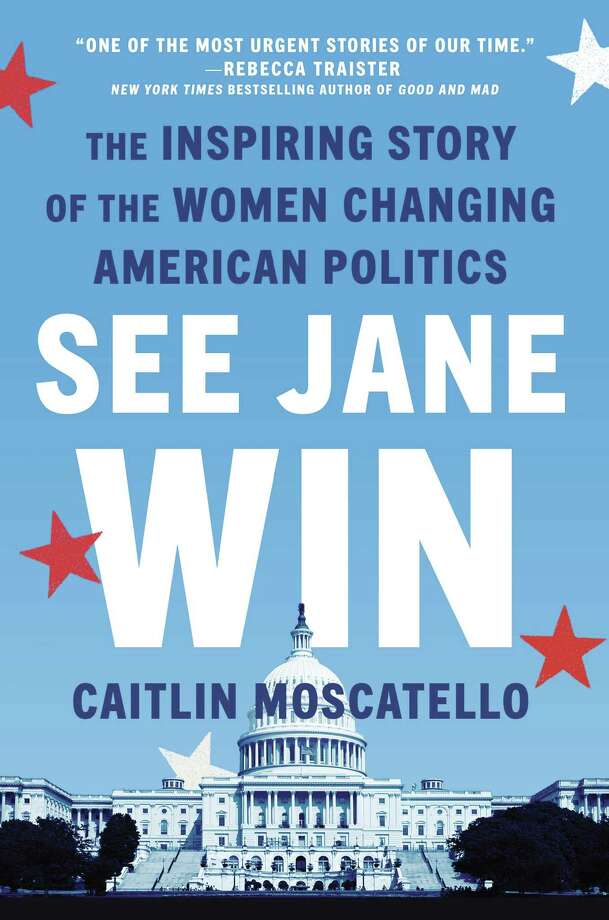 See Jane Win: The Inspiring Story of the Women Changing American Politics Photo: Dutton, Handout / Handout