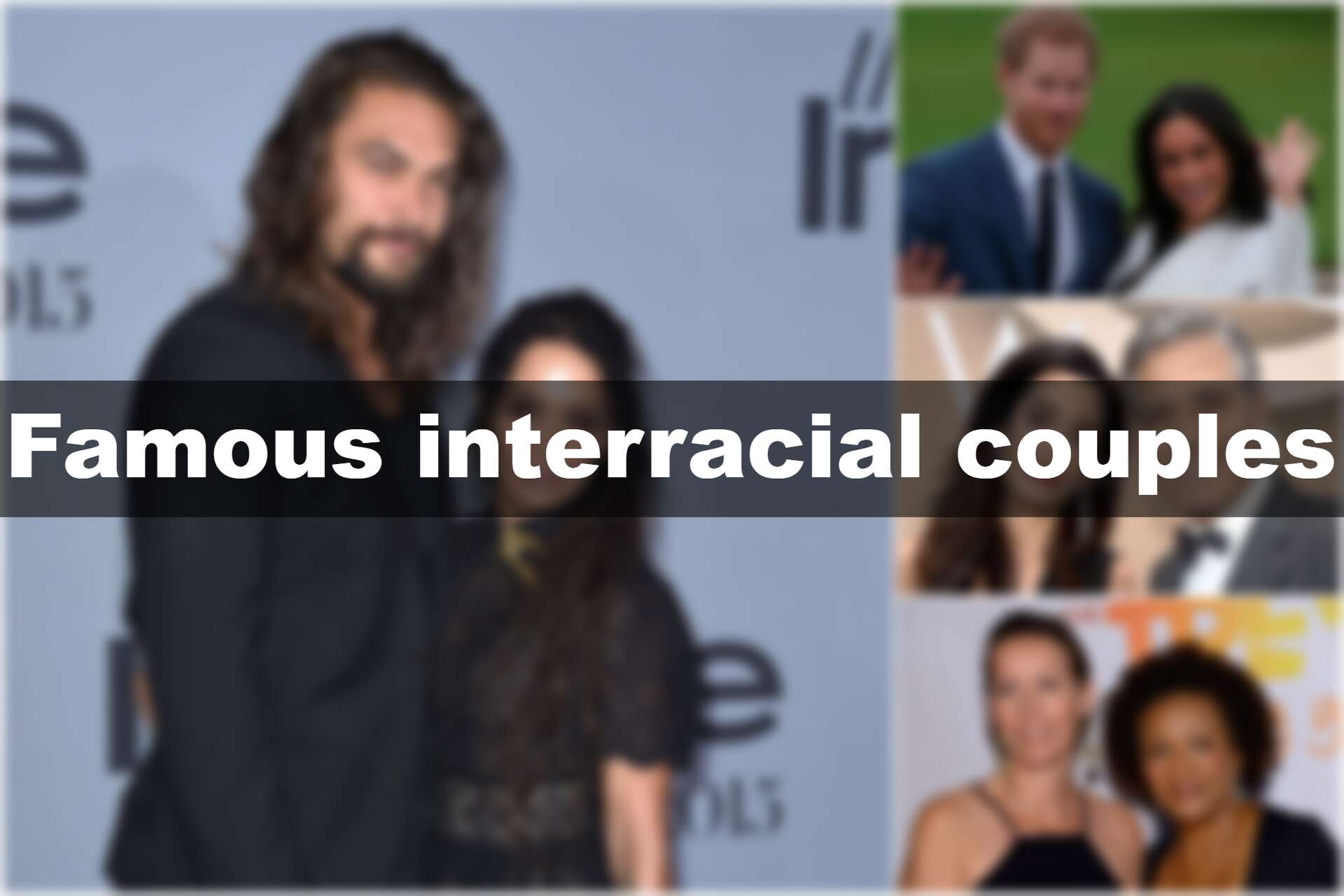 Interracial celebrity couples you should know