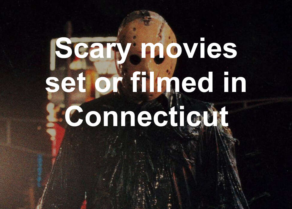 Scary movies set or filmed in Connecticut