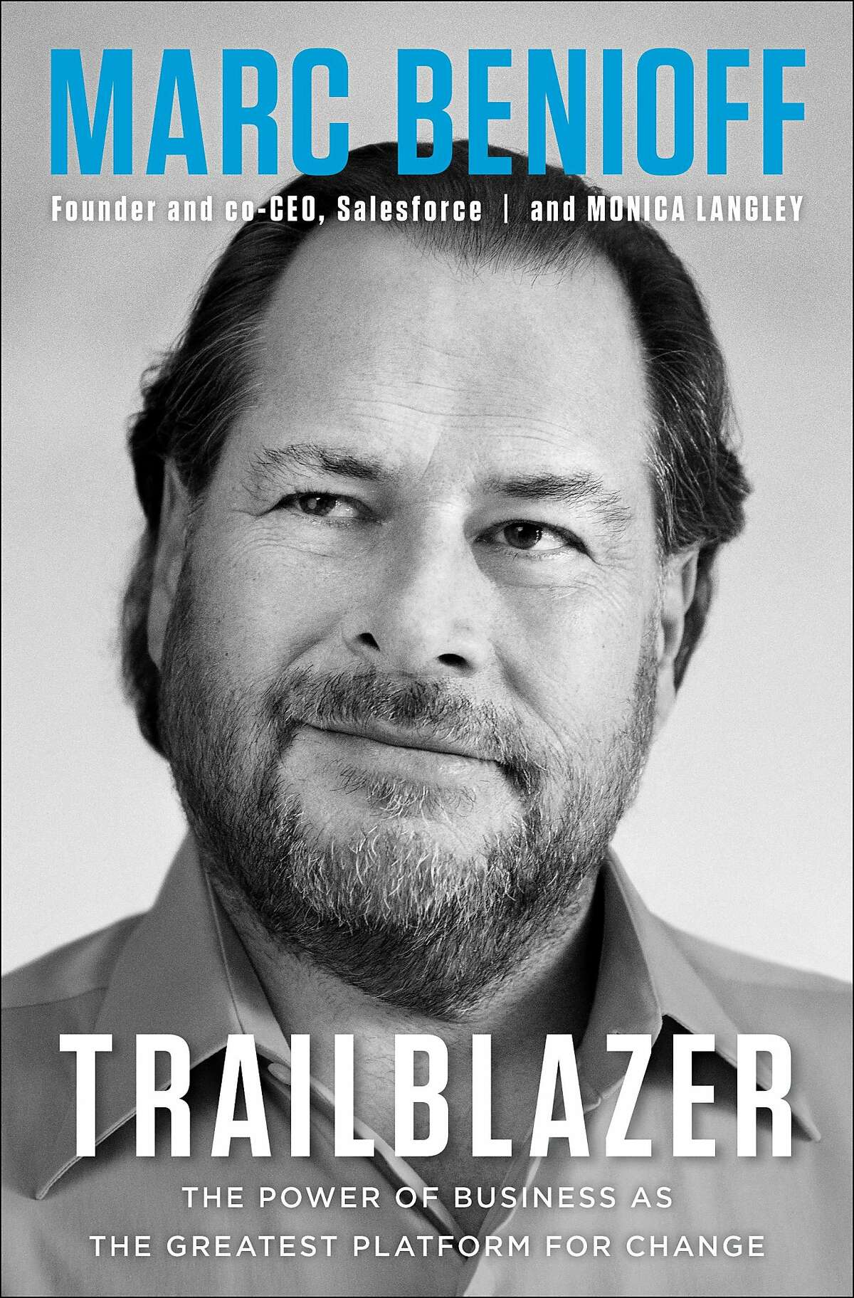 The cover of "Trailblazer," Marc Benioff's 2019 book that argues that strong company values are a path to success.