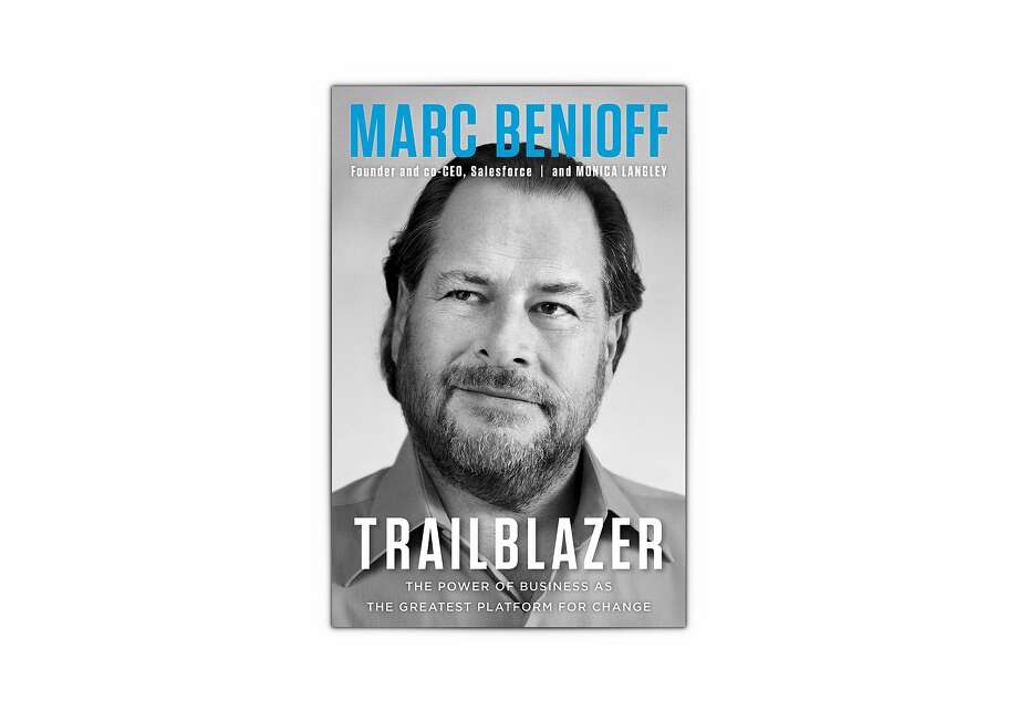 马克·贝尼奥夫(Marc Benioff) 2019年出版的新书《开拓者》(Trailblazer)的封面，该书认为强大的公司价值观是通往成功的道路。图片:企鹅兰登书屋