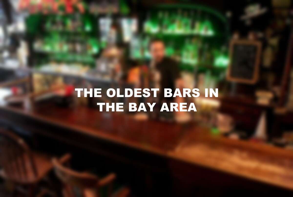The oldest bars in the Bay Area.