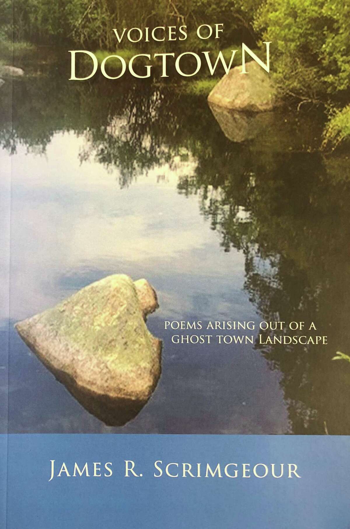 Spectrum/ Gallery 25 and Creative Arts Studio in New Milford will present a reading with New Milford Poet Laureate Dr. James Scrimgeour Oct. 26, 2019 at 3 p.m. at the gallery in the railroad station on Railroad Street. Scrimgeour will read from his latest book, “Voices of Dogtown; Poems Arising Out of a Ghost Town Landscape.” Courtesy of James Scrimgeour