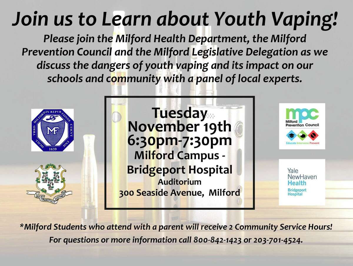 Learn about the dangers of youth vaping, and its impact on our schools and community Tuesday, Nov. 19, from 6:30-7:30 p.m., at the Bridgeport Hospital Auditorium, Milford campus.