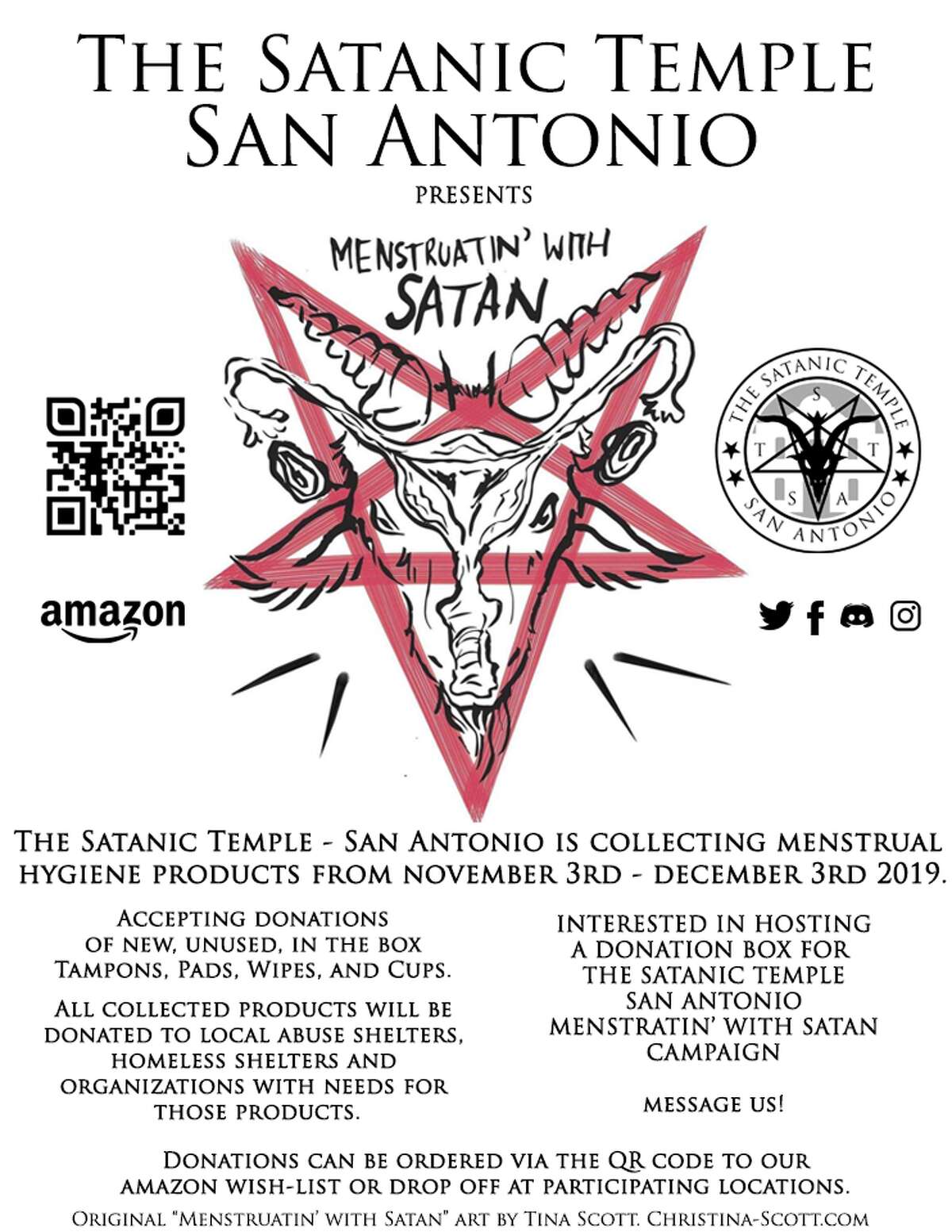 The Satanic Temple of San Antonio is hoping to help take care of costs for menstruation supplies for residents in need. The group, which does not worship nor believe in Satan or the supernatural, is hosting the first-ever "Menstruatin' With Satan" drive across the city. 