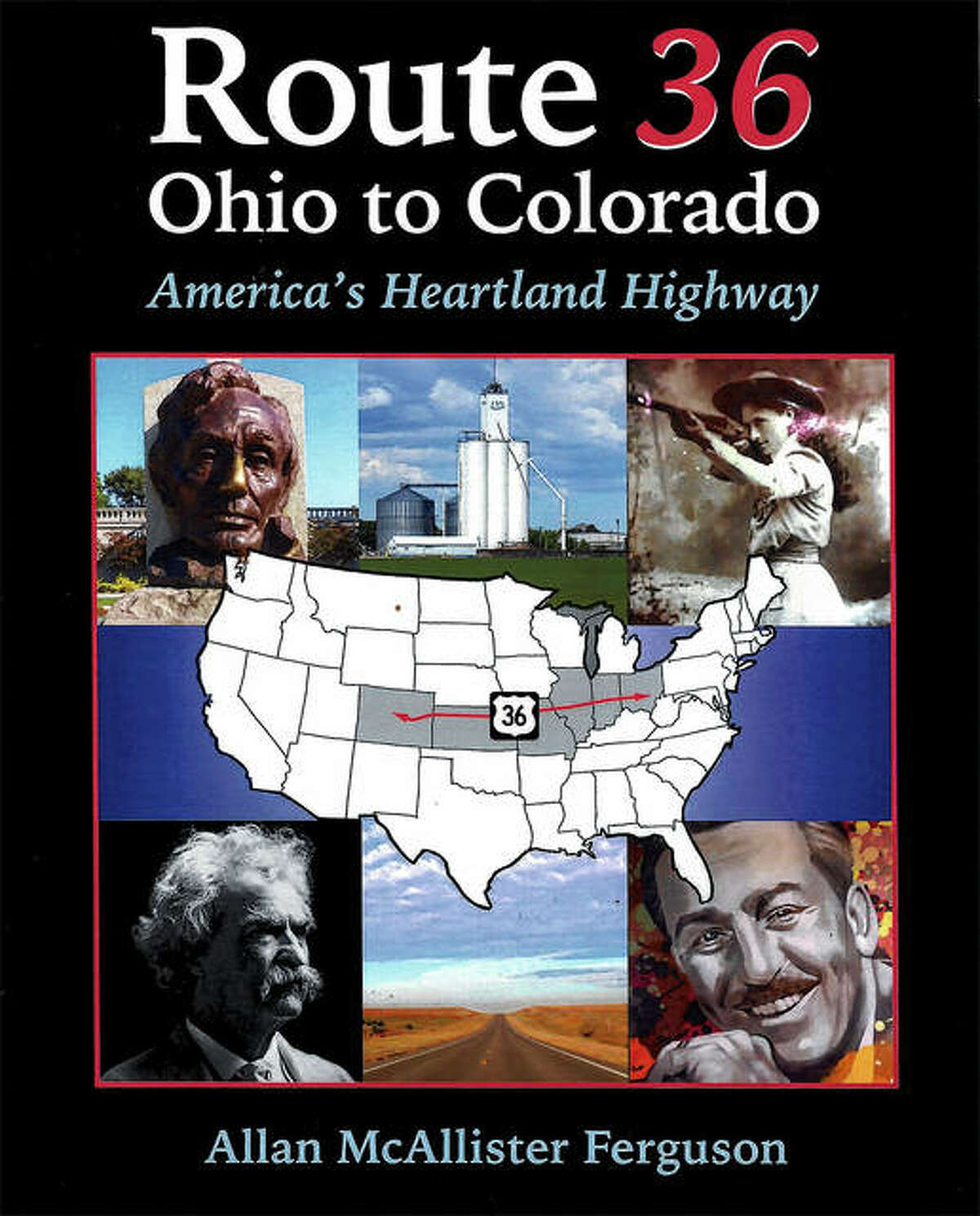 Allan Ferguson’s latest book explores Route 36 and the communities through which it runs from Ohio to Colorado.
