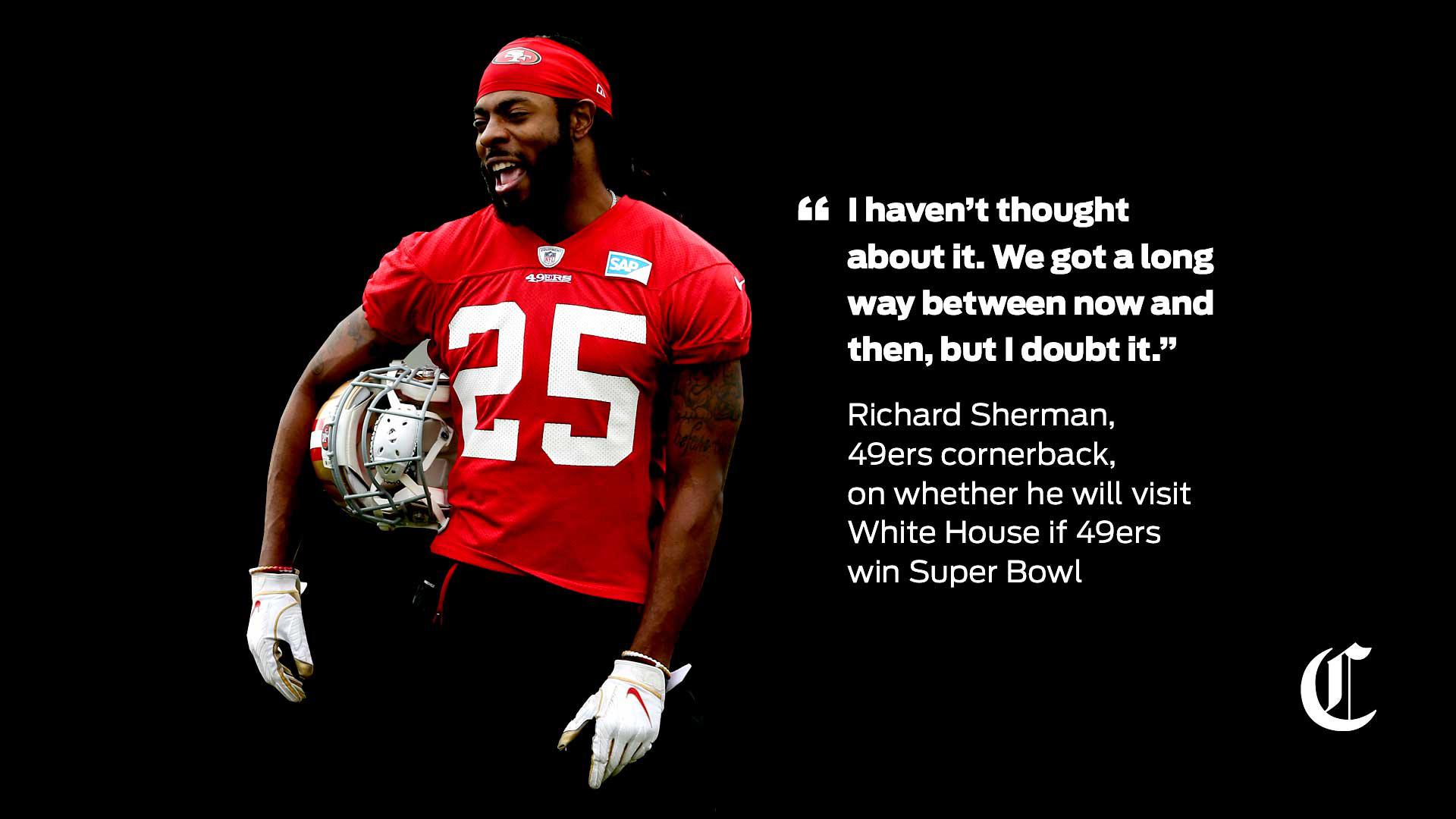 49ers' Richard Sherman on White House visit: 'I doubt it'