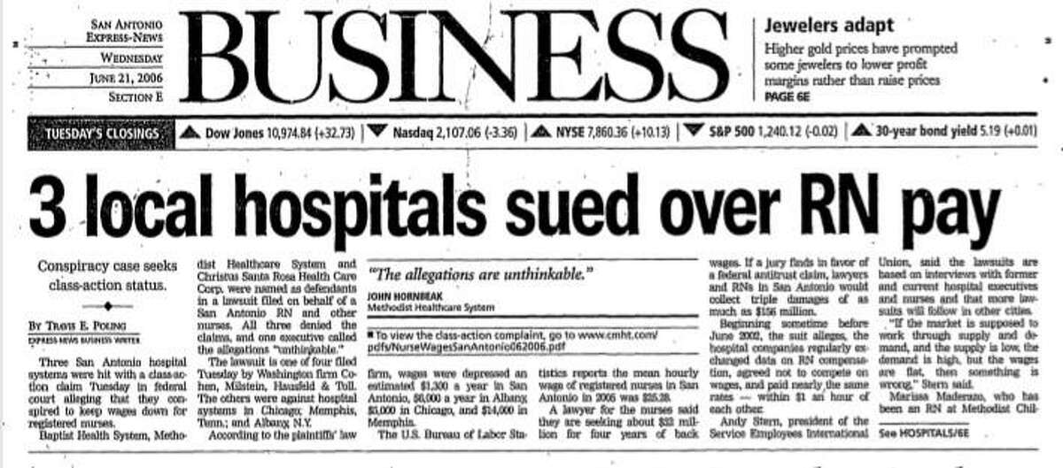 Three San Antonio nurses filed a lawsuit in federal court alleging that local hospitals engaged in a illegal price-fixing scheme that kept nurse wages low. The story ran on the front of the Business section on June 21, 2006. The nurses and hospitals recently settled the antitrust case after more than 13 years of litigation.
