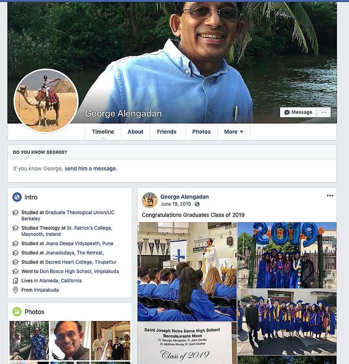 Pictured is the Facebook page of Father George Alengaden, who was reported to police by the Catholic Diocese of Oakland for allegedly sexually harassing a number of employees at St. Joseph Basilica. The diocese ordered the priest to participate in training and receive support at Christ the King Church in Pleasant Hill, upsetting members of the parish when they learned of his past history.