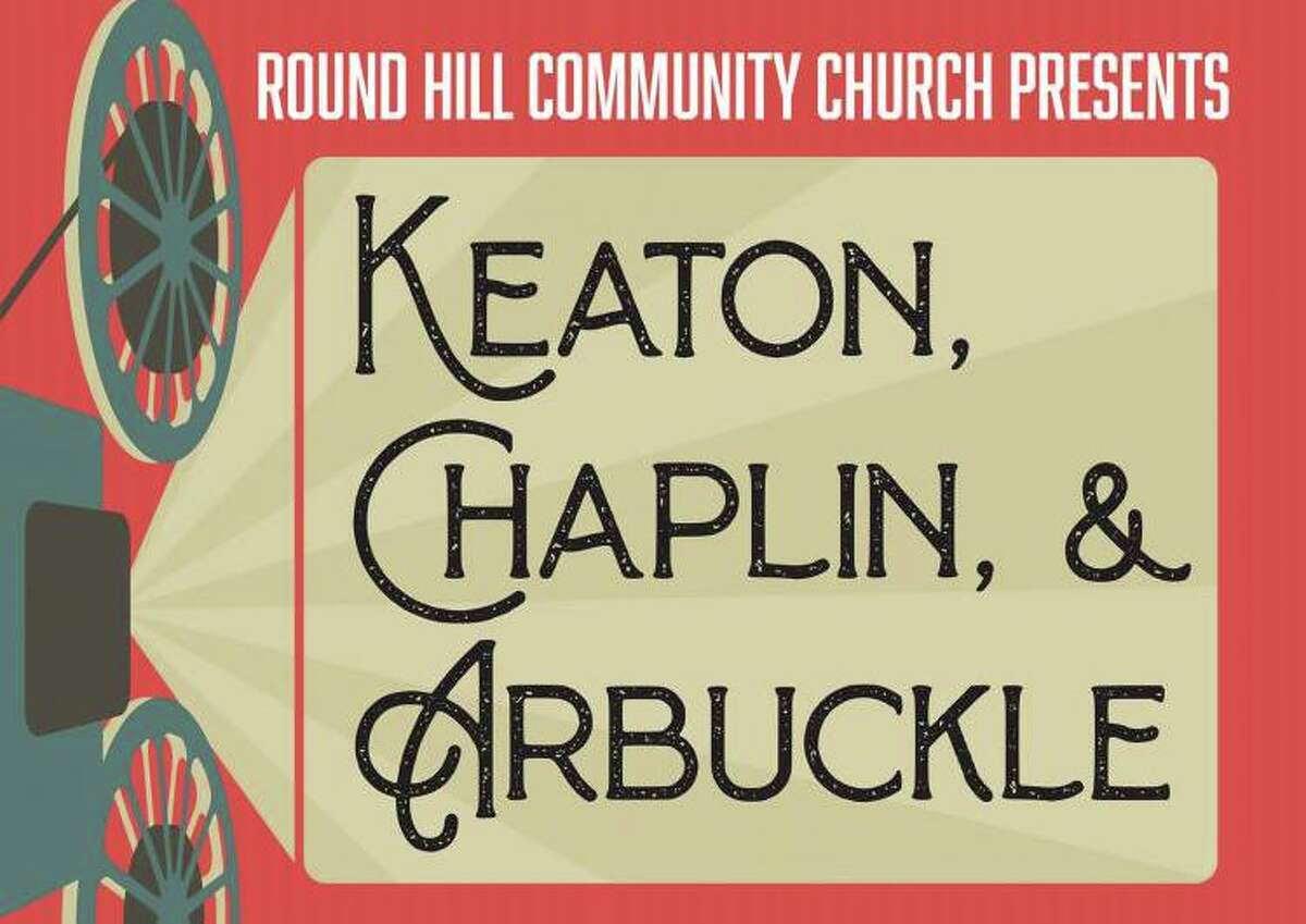 Greenwich’s Round Hill Community Church is screening a triple-feature of short comedy films starring greats Buster Keaton, Charlie Chaplin and Roscoe “Fatty” Arbuckle with live organ accompaniment.