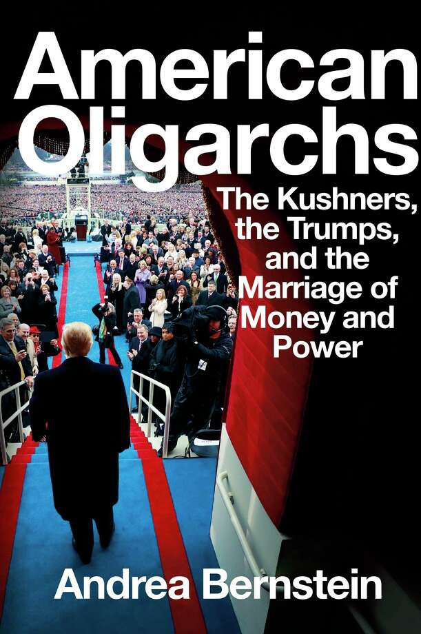 American Oligarchs: The Kushners, the Trumps and the Marriage of Money and Power Photo: W.w. Norton, HANDOUT / HANDOUT