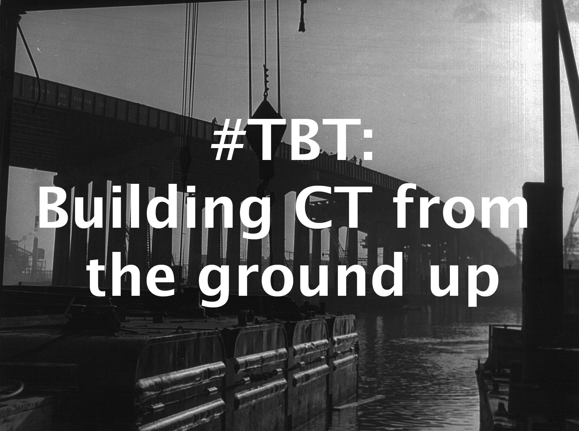 #TBT: Building CT from the ground up
