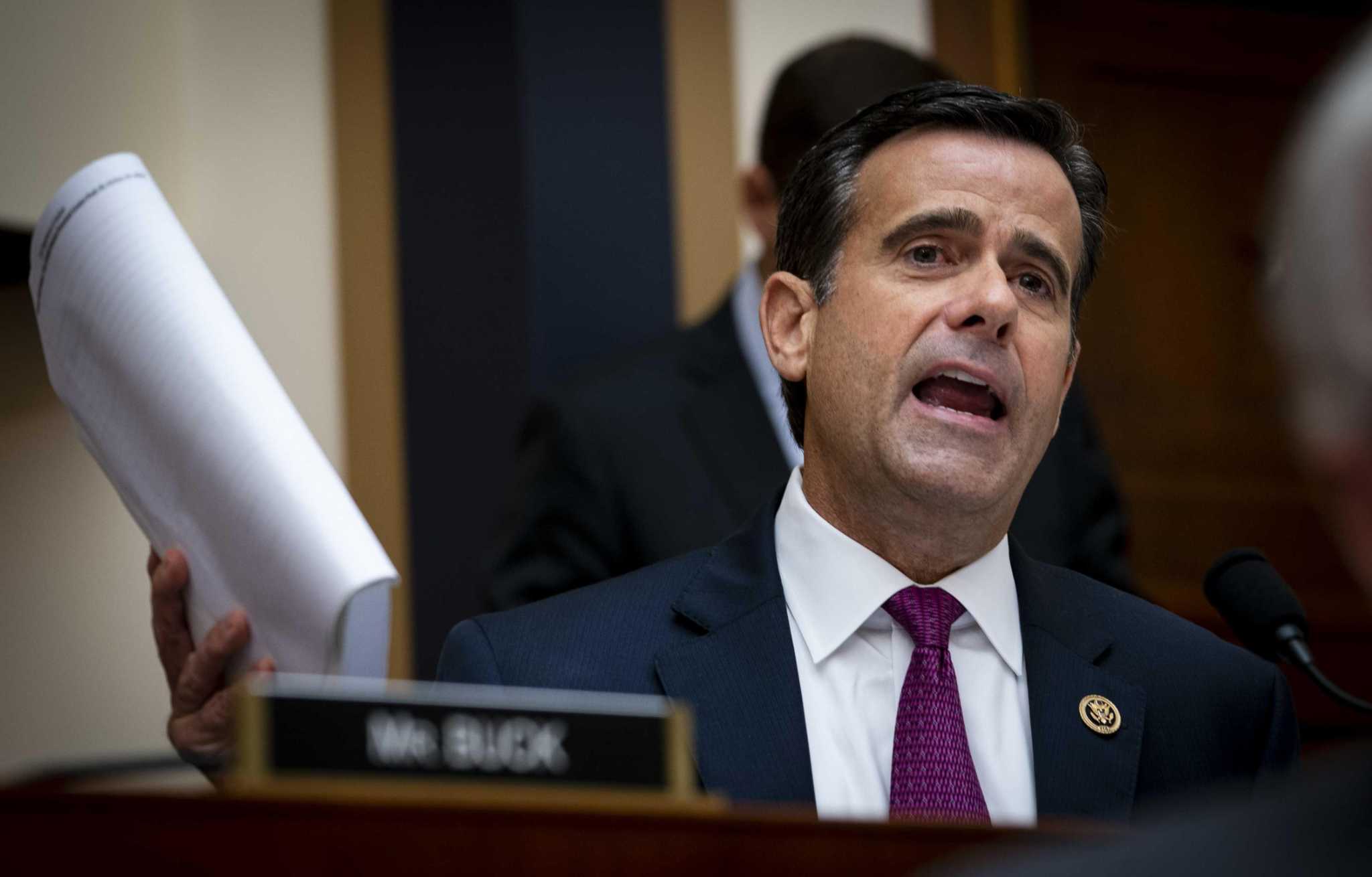 Texas Congressman John Ratcliffe is still wrong choice as intelligence ...