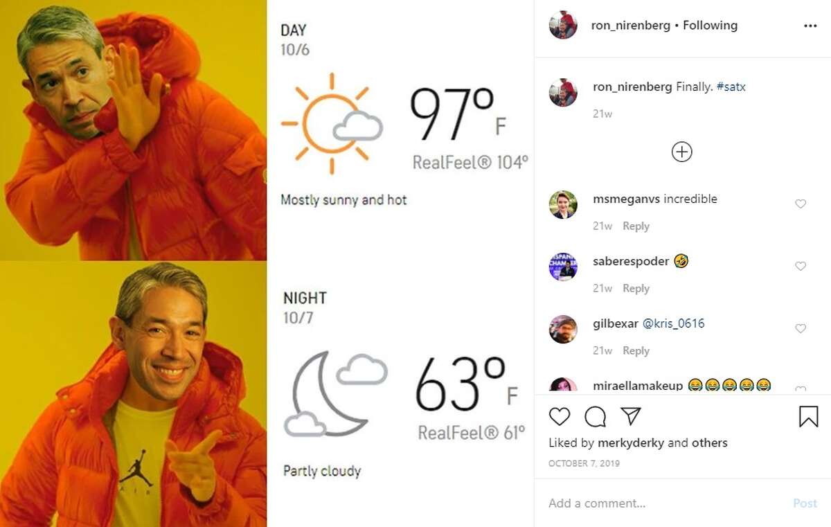 On Oct. 7, 2019, the mayor posted a classic Drake meme to elicit chuckles about the heat in San Antonio.