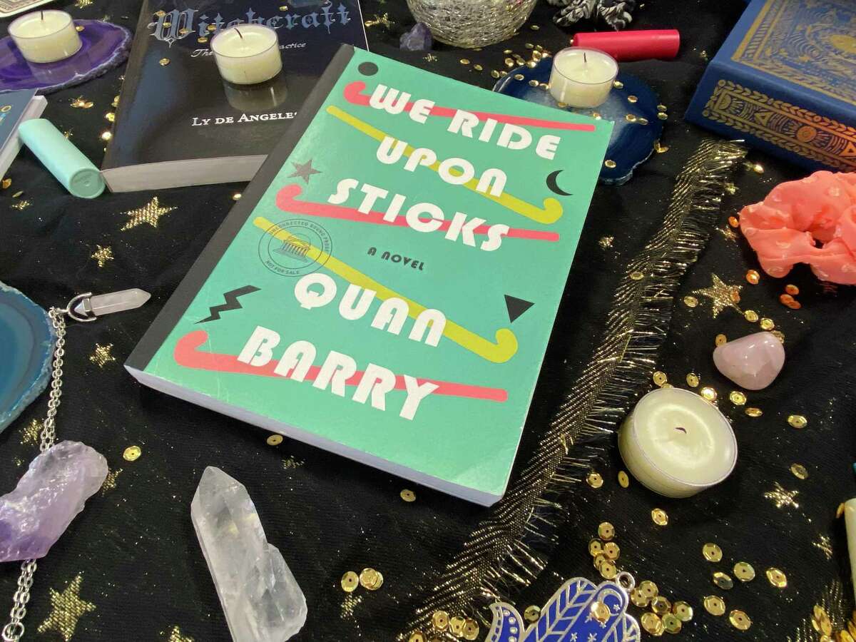 Quan Barry’s new book “We Ride Upon Sticks” focuses on a 1989 field hockey team with a penchant for the occult.