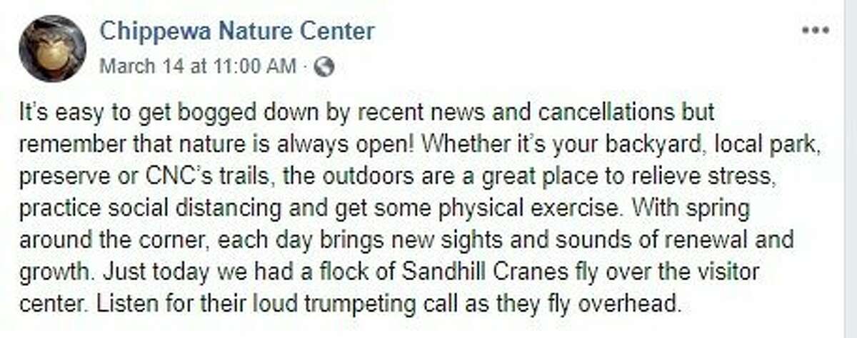 The Chippewa Nature Center posted to its Facebook page about the coronavirus and options for having fun outdoors. (Facebook photo)