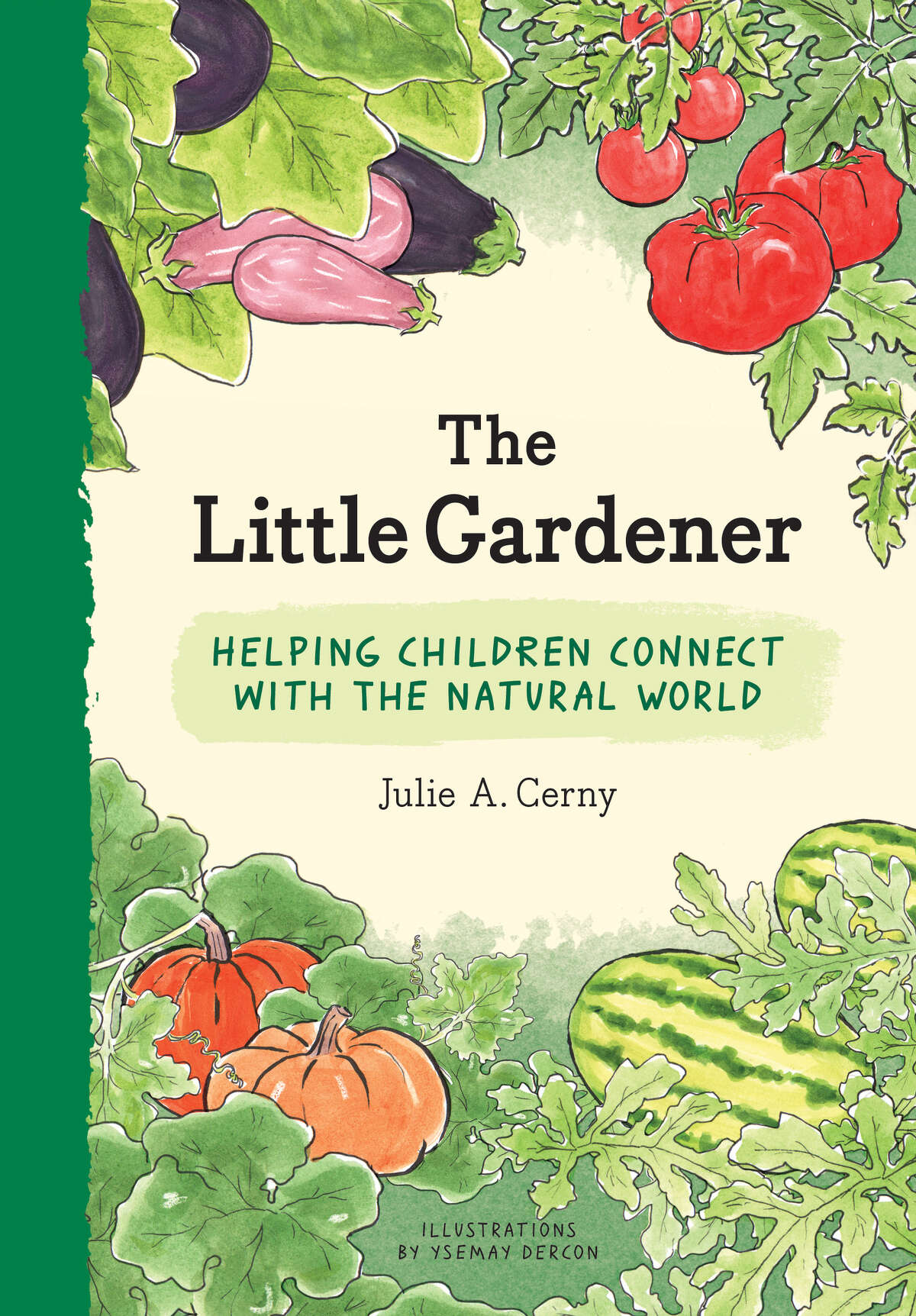 “The Little Gardener” by Julie Cerny.