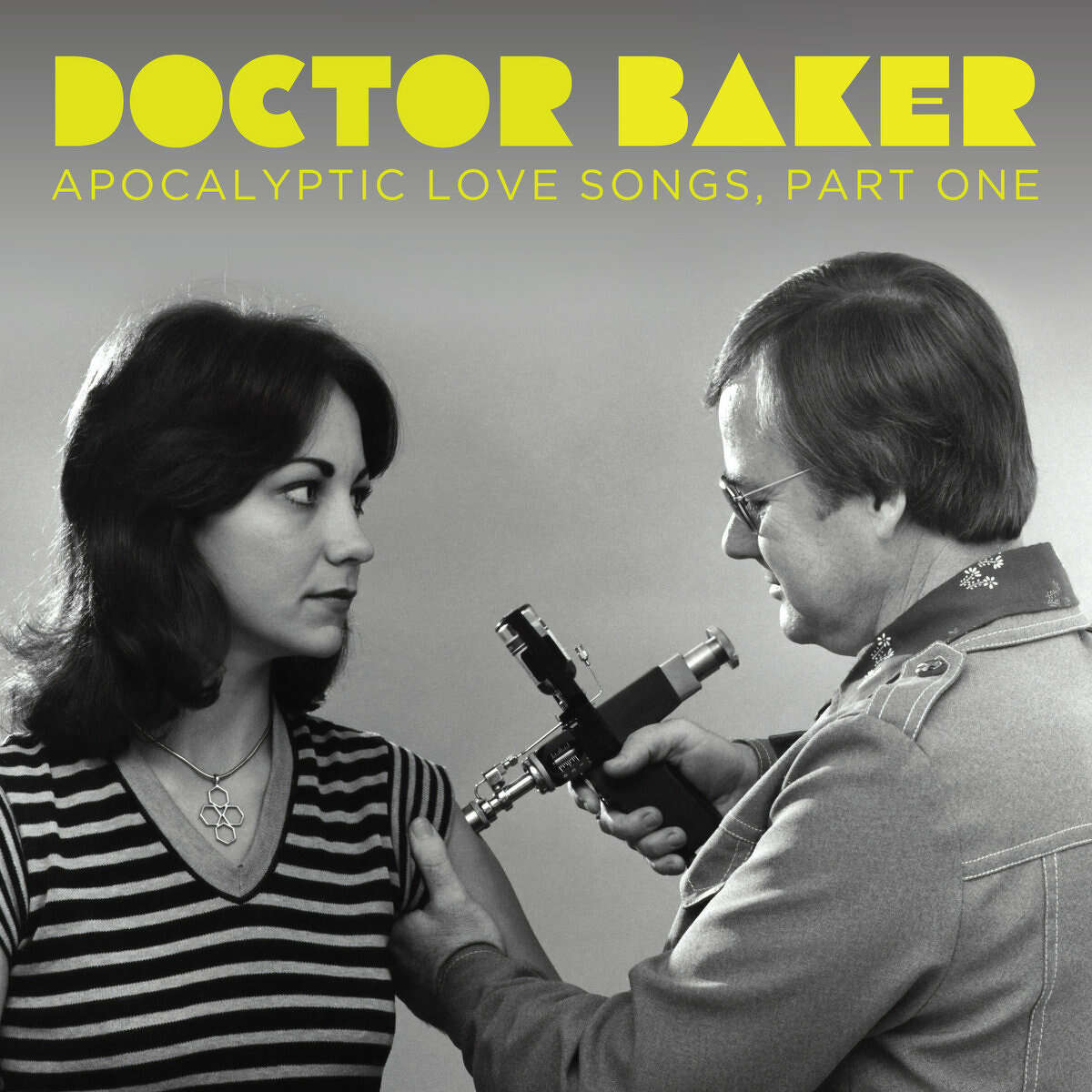 Doctor Baker "Apocalyptic Love Songs, Part One"