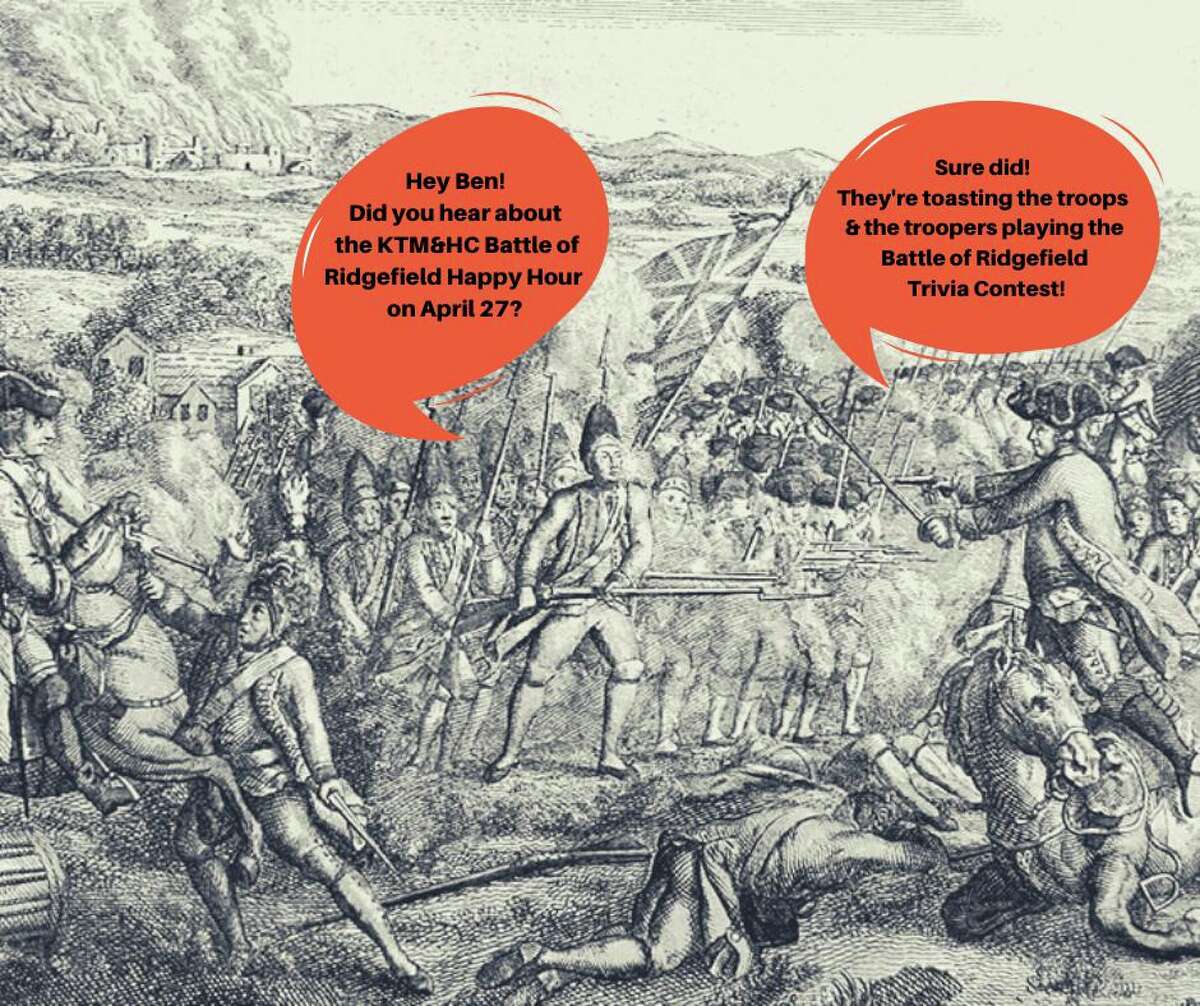 In celebration of Keeler Tavern Museum & History Center's virtual Battle of Ridgefield Trivia Contest and the 243rd anniversary of the Battle of Ridgefield, KTM& is sponsoring a "Toast to the Troops" digital cocktail party on April 27 for contestants.