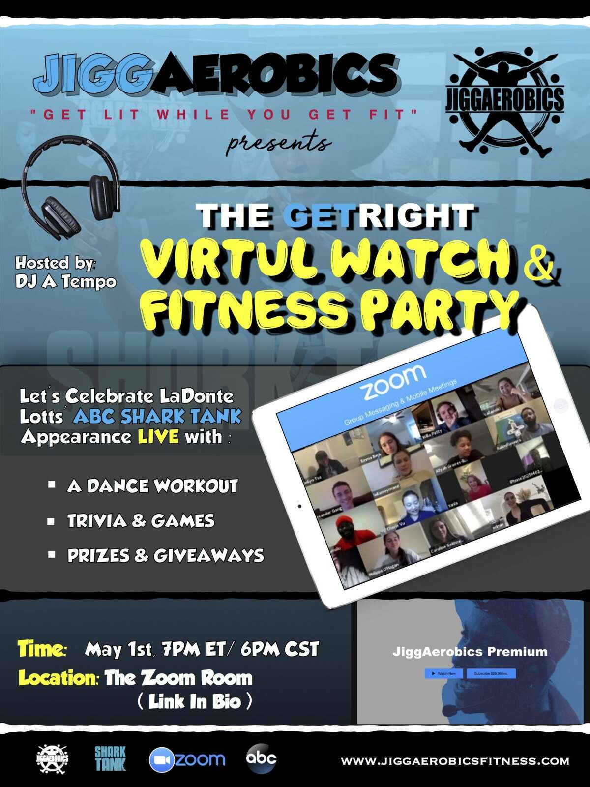 JiggAerobics is inviting everyone to tune in for "The GetRight virtual watch & fitness party," to celebrate Founder, LaDonte Lotts' ABC Shark Tank appearance tonight.
