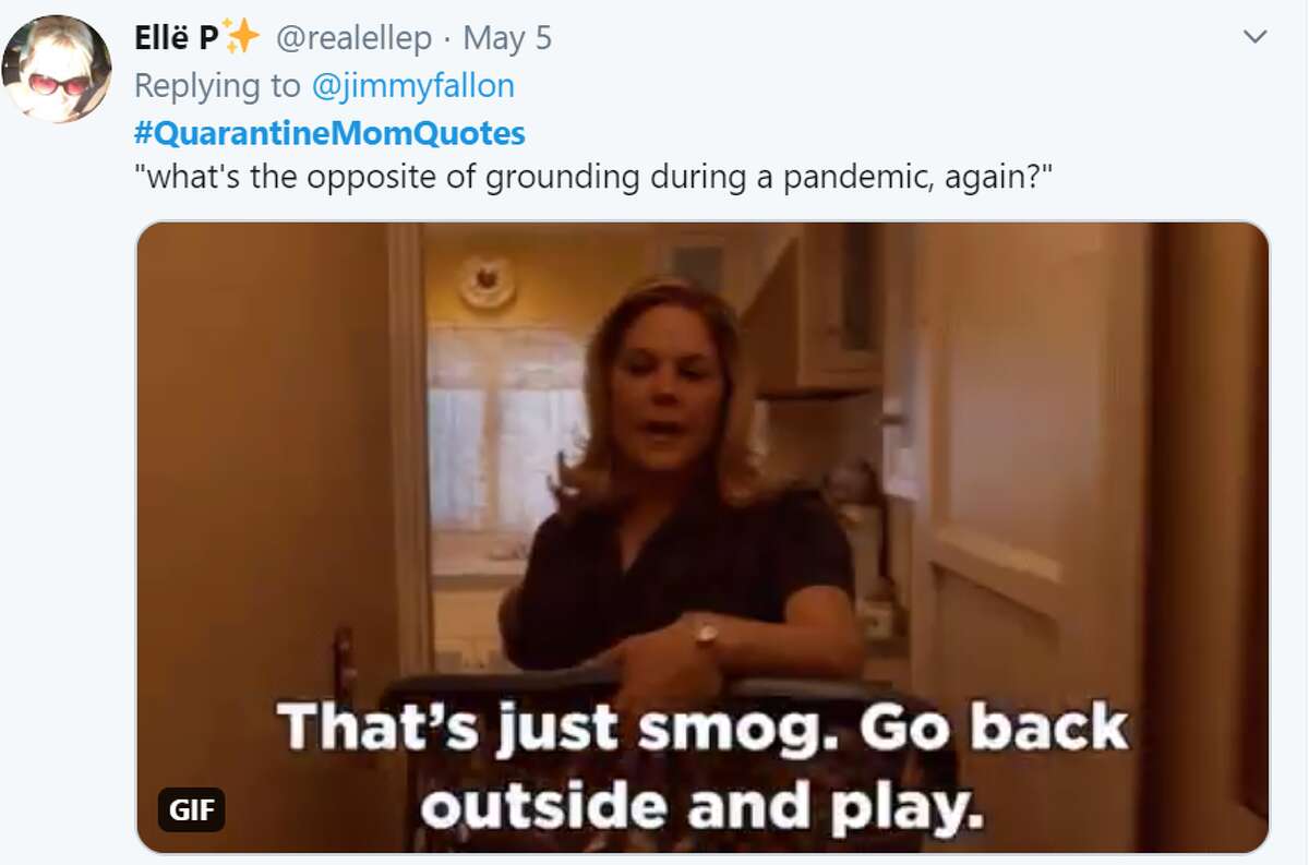 QuarantineMomQuotes highlight some funny things moms have said during  quarantine