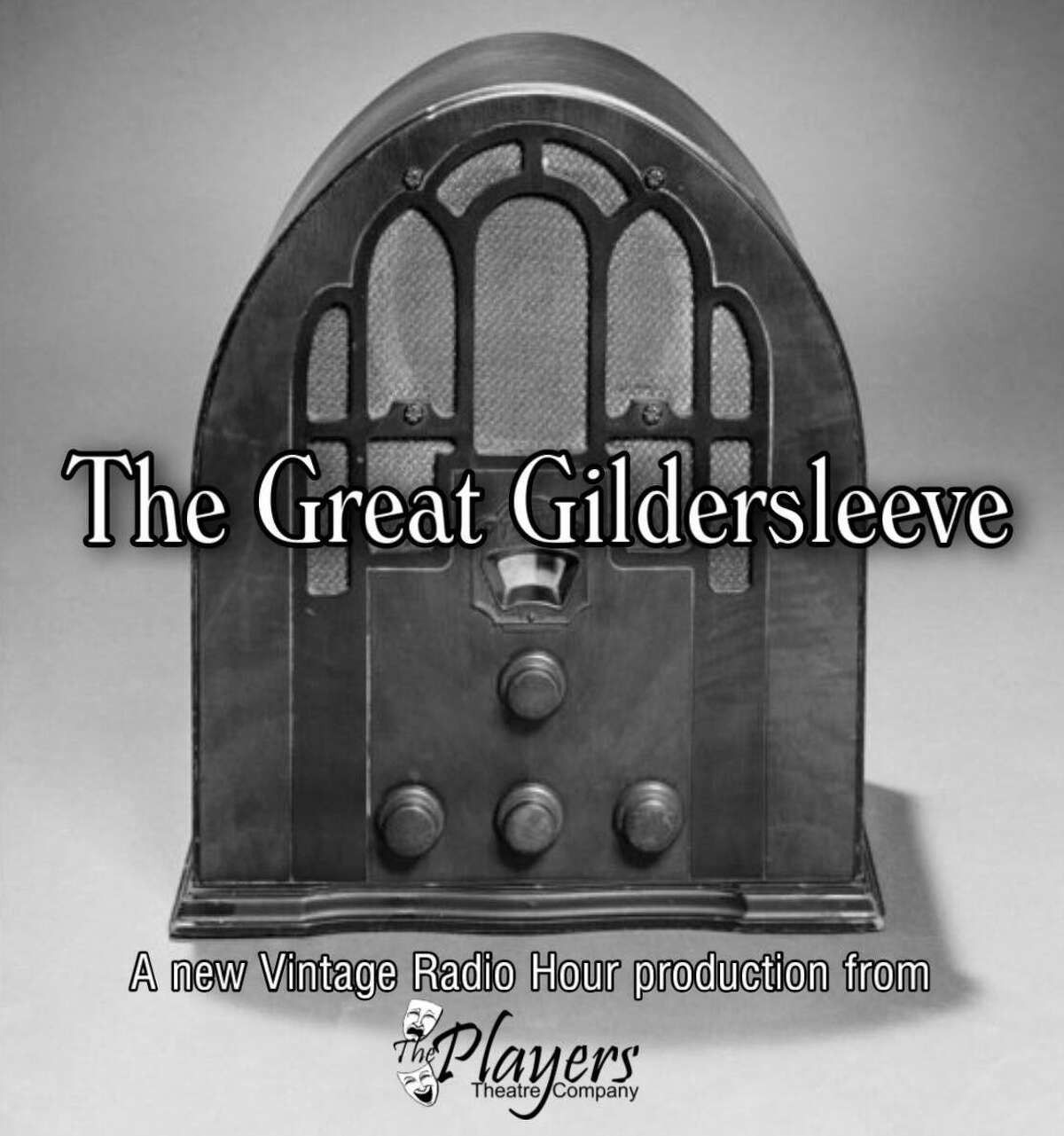 The Players Theatre Company is putting together a "Vintage Radio Hour" production called "The Great Gildersleeve." Auditions took place this week and the show will be posted on The Players Facebook page on or before June 12.