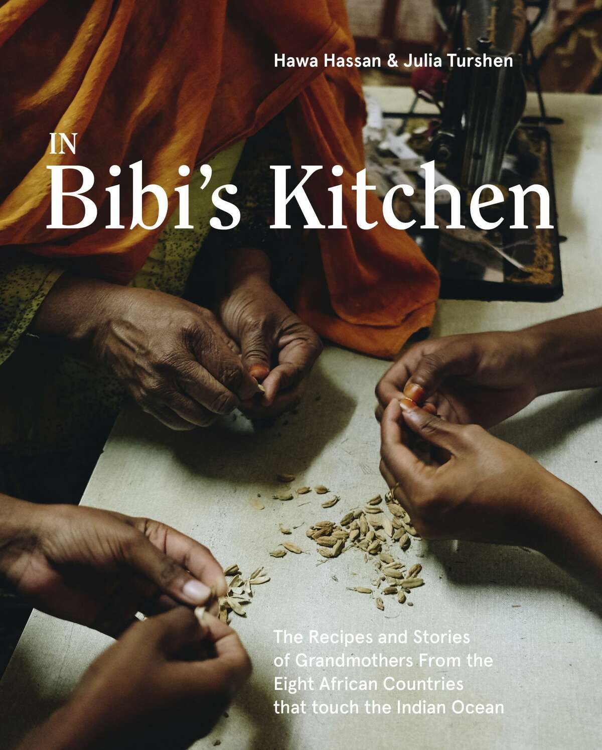 Hawa Hassan's upcoming cookbook, “In Bibi’s Kitchen,” explores recipes and stories of grandmothers from eight African countries that touch the Indian Ocean.