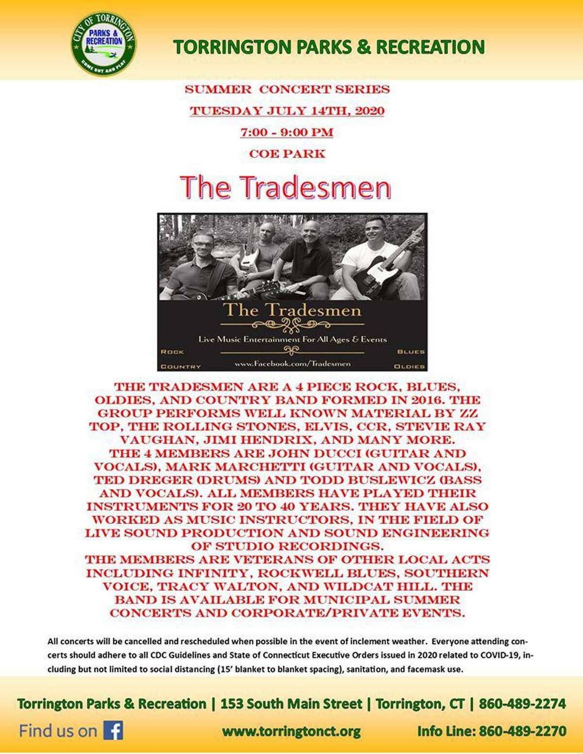The Tradesmen are scheduled to perform Tuesday night at Coe Memorial Park Civic Center. The concert is part of the Parks and Recreation Department's annual summer concerts series.
