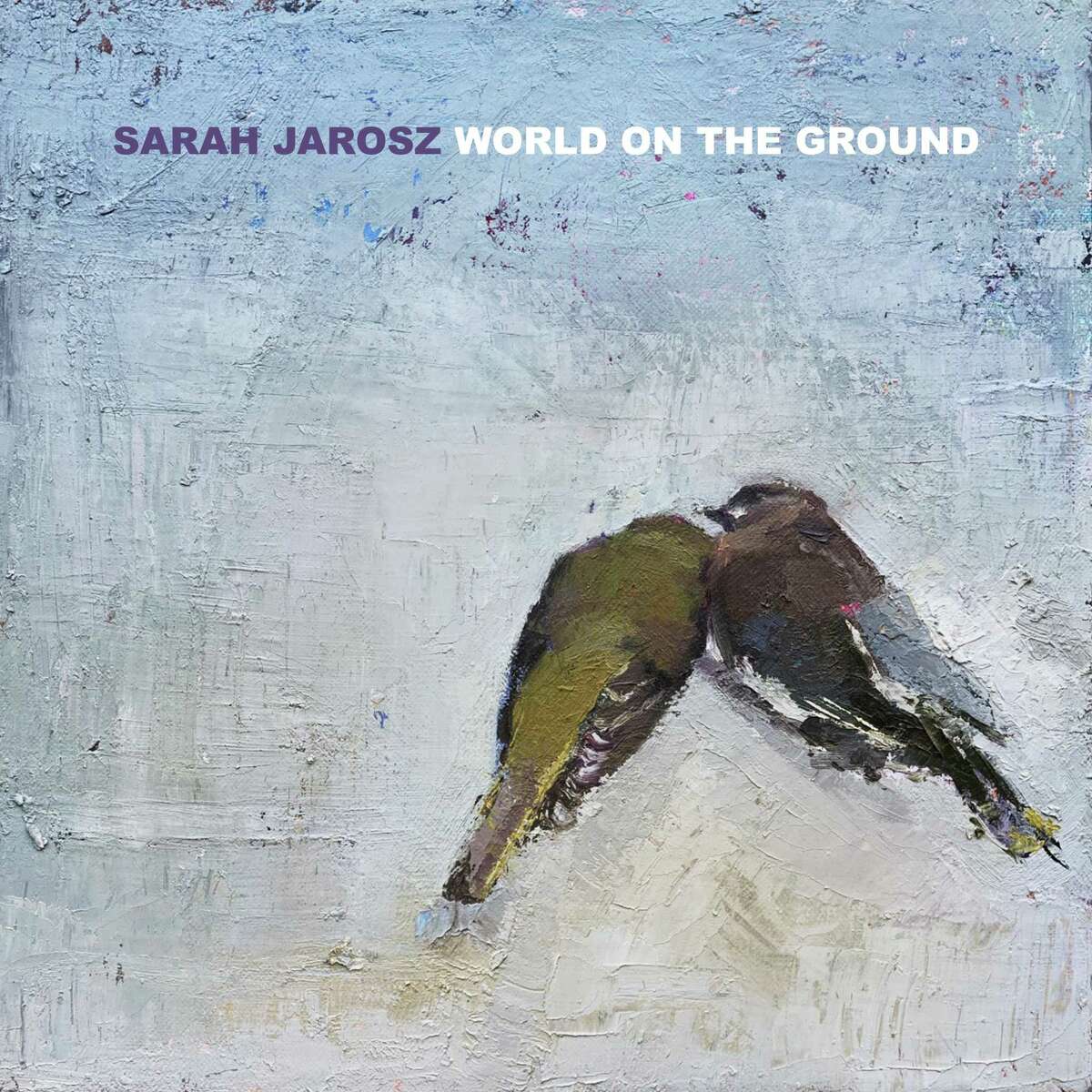 “World on the Ground” by Sarah Jarosz