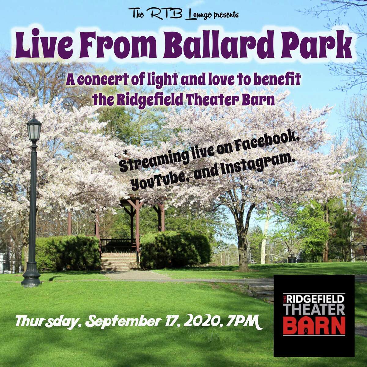 The Ridgefield Theater Barn is staging "Live from Ballard Park: A concert of light and love to benefit the Ridgefield Theater Barn" Thursday, Sept. 17, at 7 p.m.
