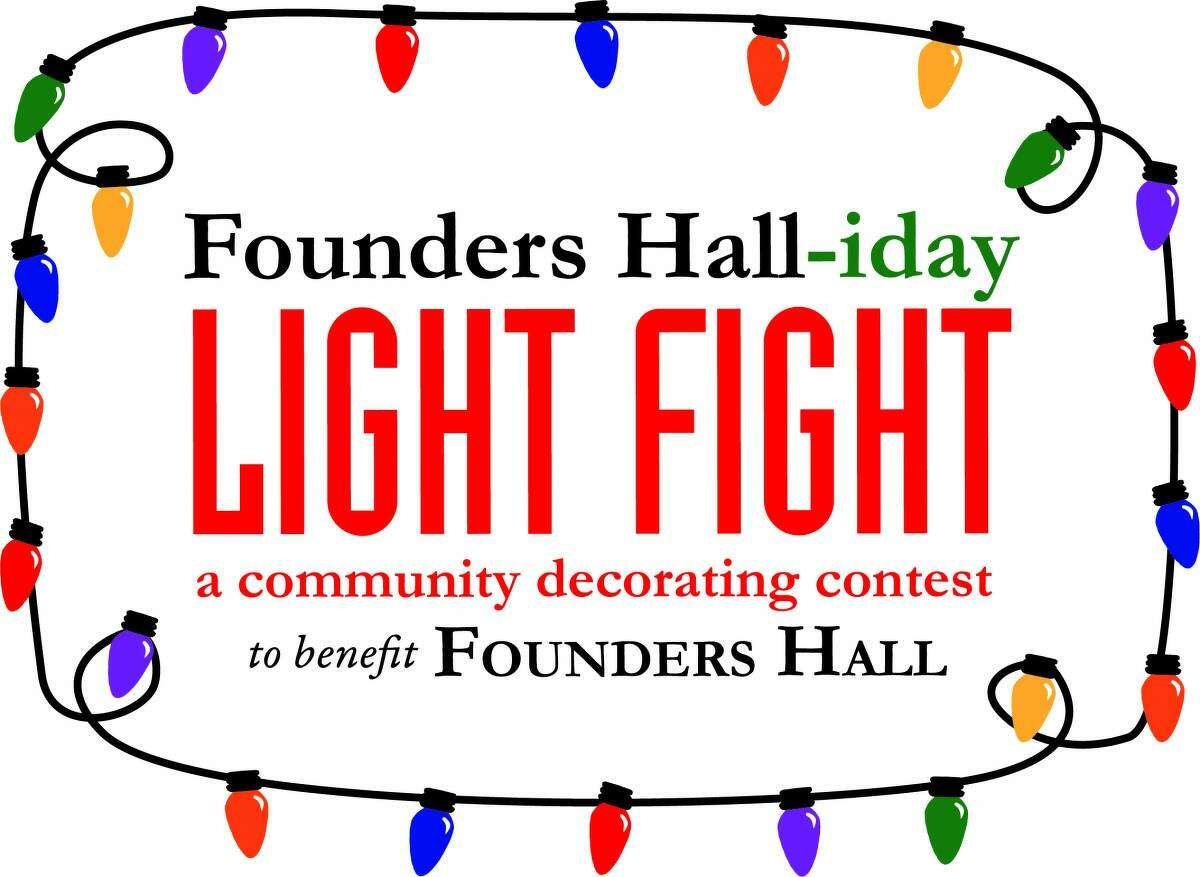 Residents and businesses may register to compete in the The Founders Hall-iday Light Fight fundraiser to take place in December.