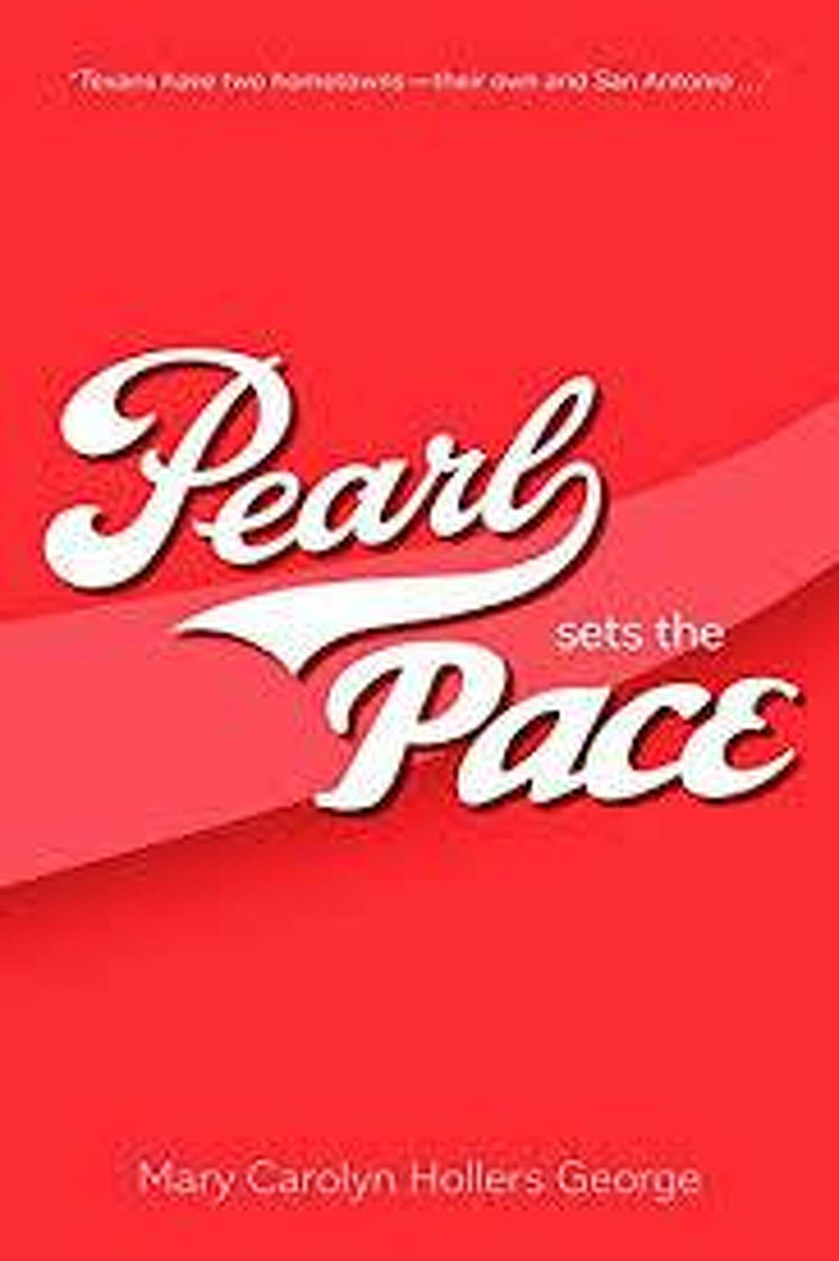 This is the cover of “Pearl Sets the Pace” by Mary Carolyn Hollers, which tells the history of San Antonio’s Koehler-Pace clan that has survived personal and societal shakeups to produce a beer that became a regional staple and the picante sauce that elbowed ketchup off American tables.