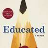 "Educated: A Memoir" by Tara Westover (Random House)